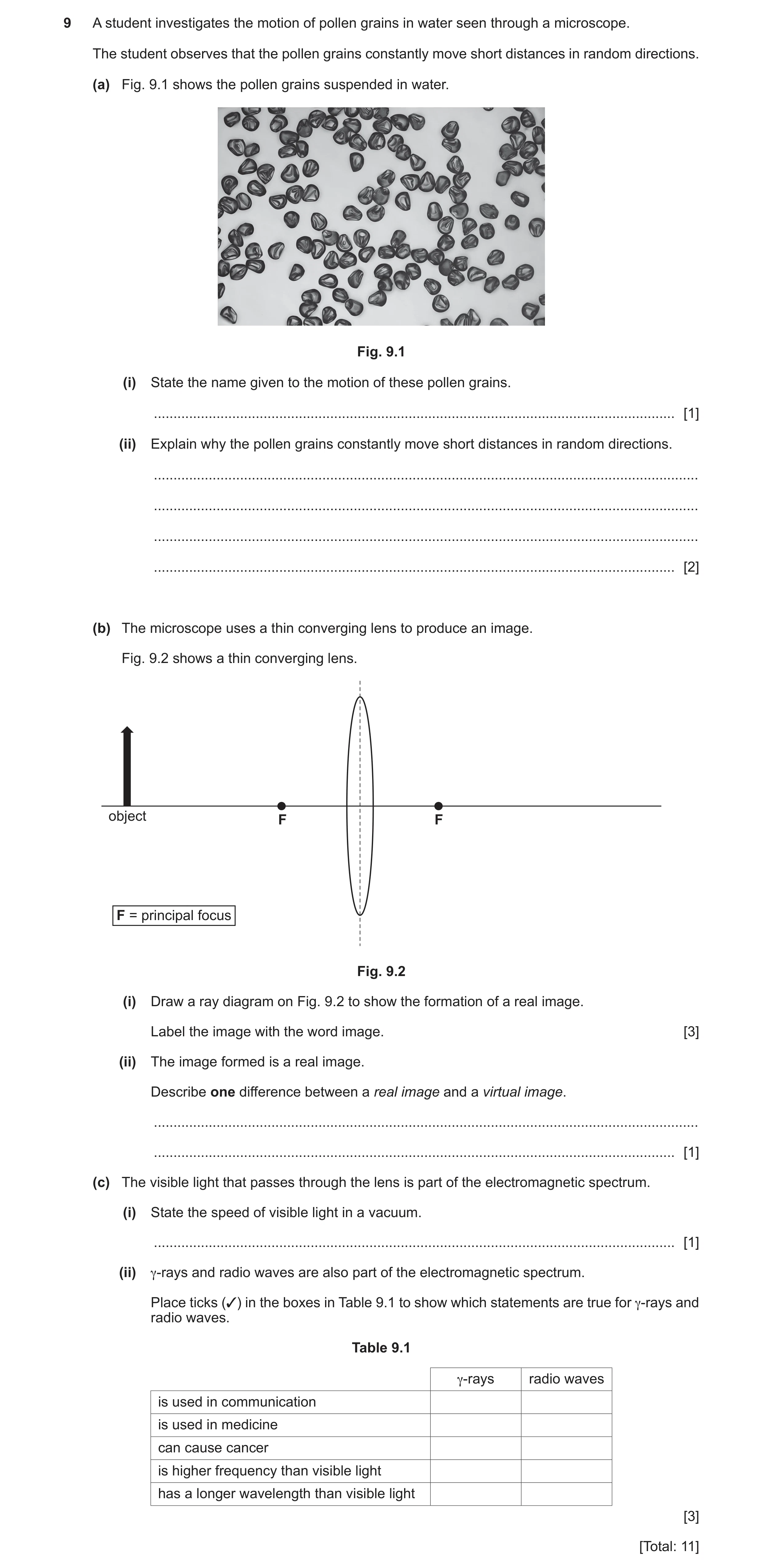 Question 25: A student investigates the motion of pollen grains in water seen through a microscope. The student observes that the pollen grains constant…