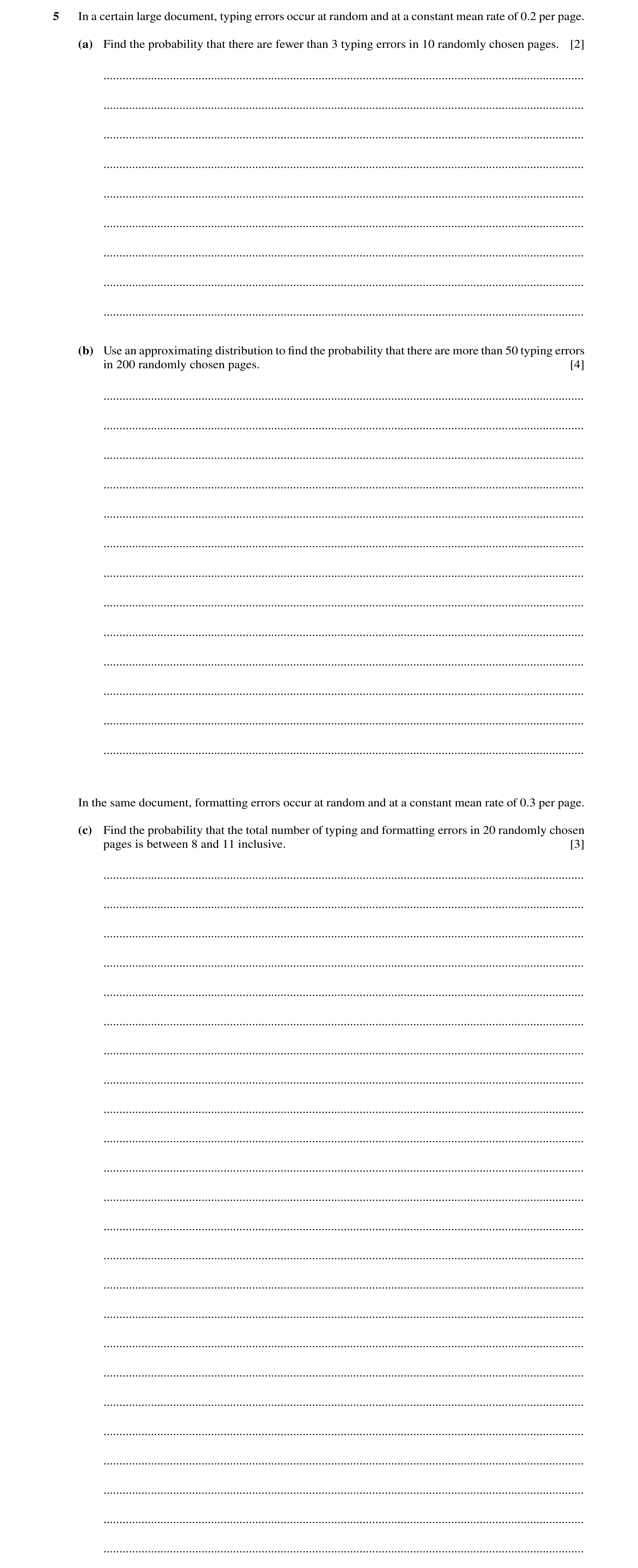 Question 12: In a certain large document, typing errors occur at random and at a constant mean rate of 0.2 per page. (a) Find the probability that there…