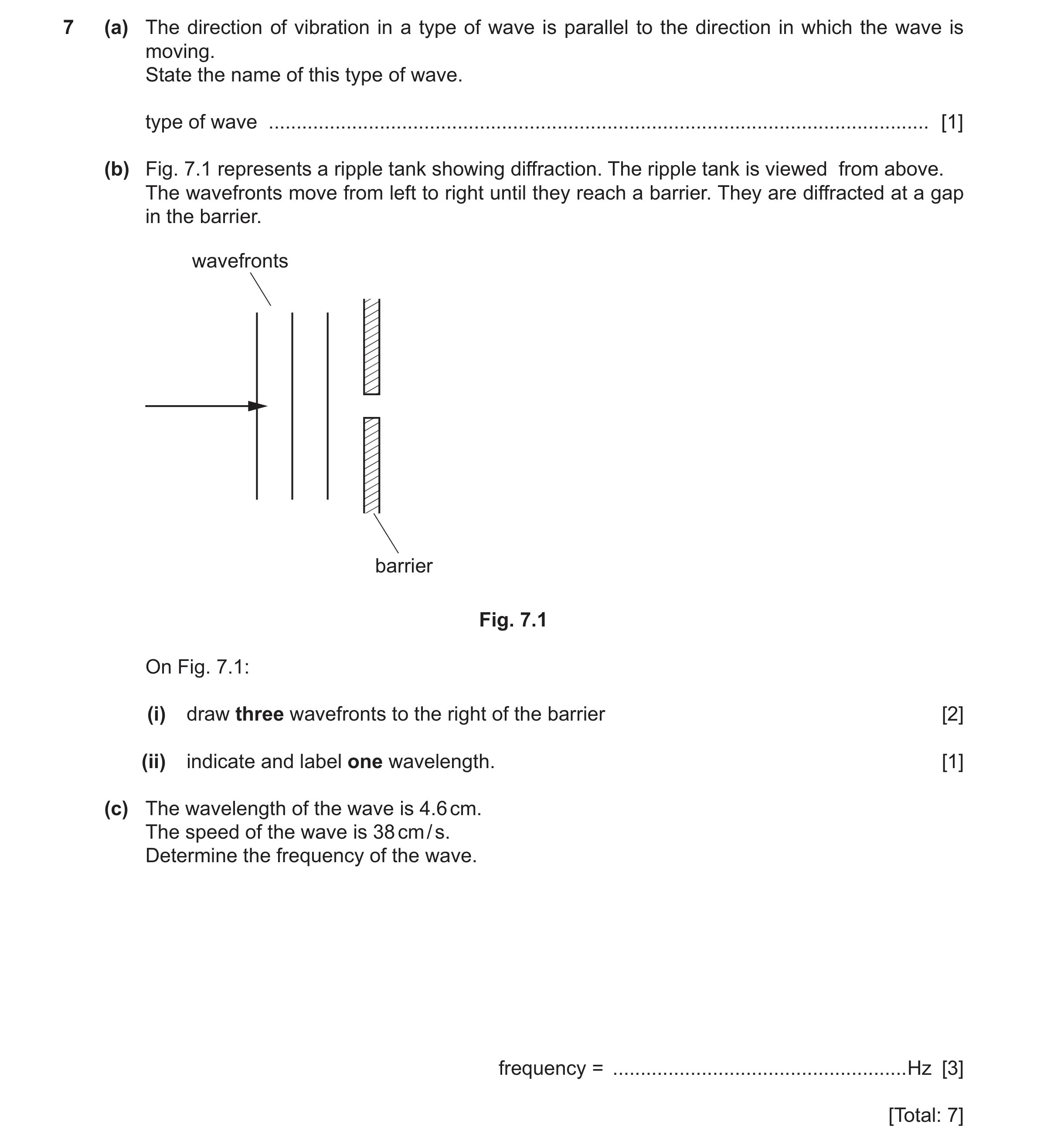 Question 29: (a) The direction of vibration in a type of wave is parallel to the direction in which the wave is moving. State the name of this type of w…