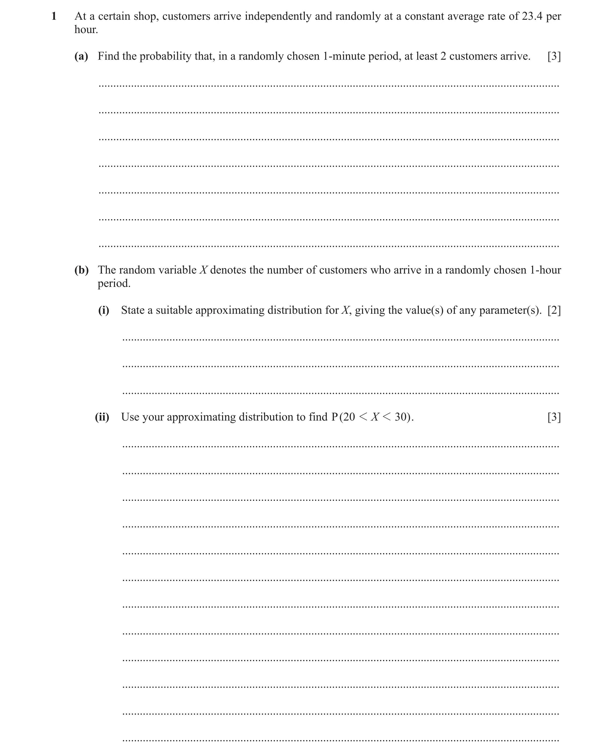 Question 101: At a certain shop, customers arrive independently and randomly at a constant average rate of 23.4 per hour. (a) Find the probability that, …