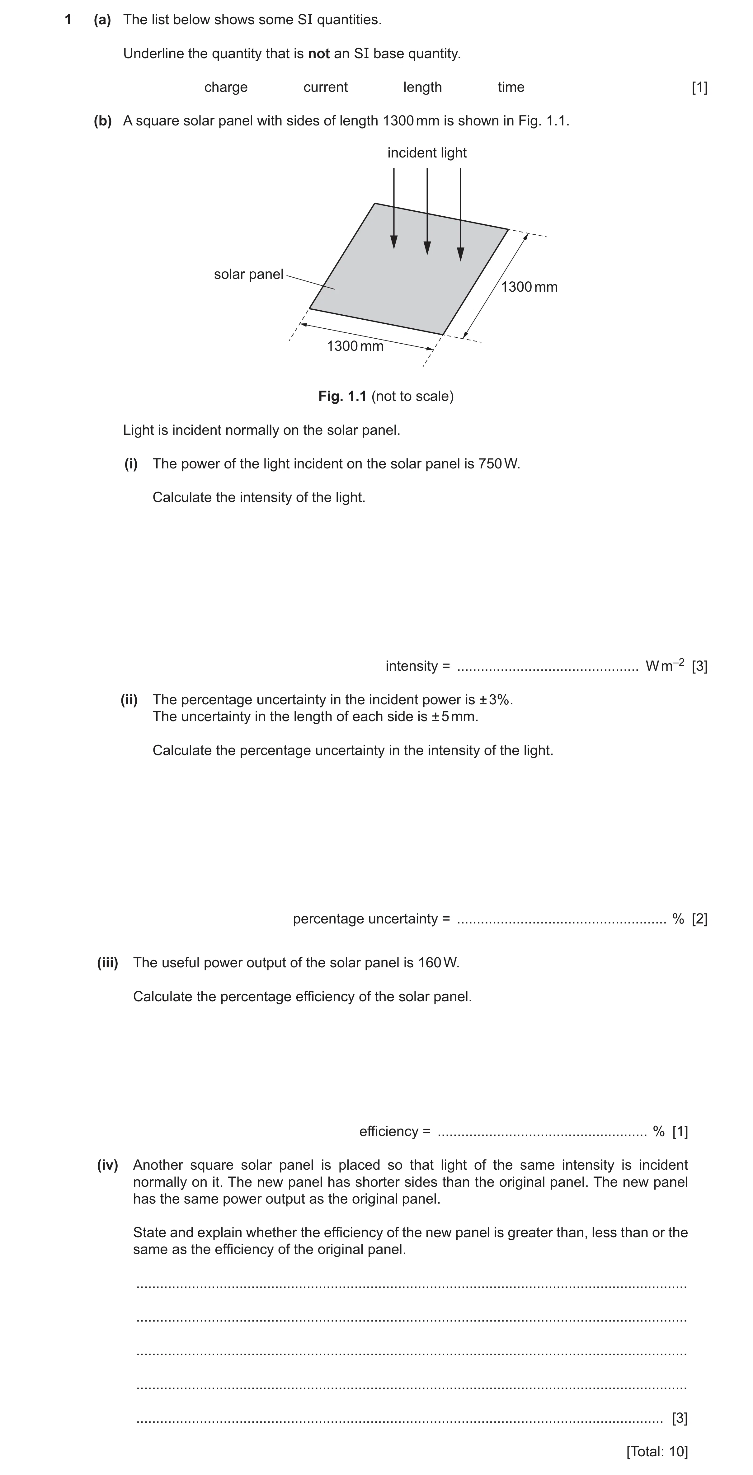 Question 18: (a) The list below shows some SI quantities. Underline the quantity that is not an SI base quantity. charge current length time [1] (b) A s…