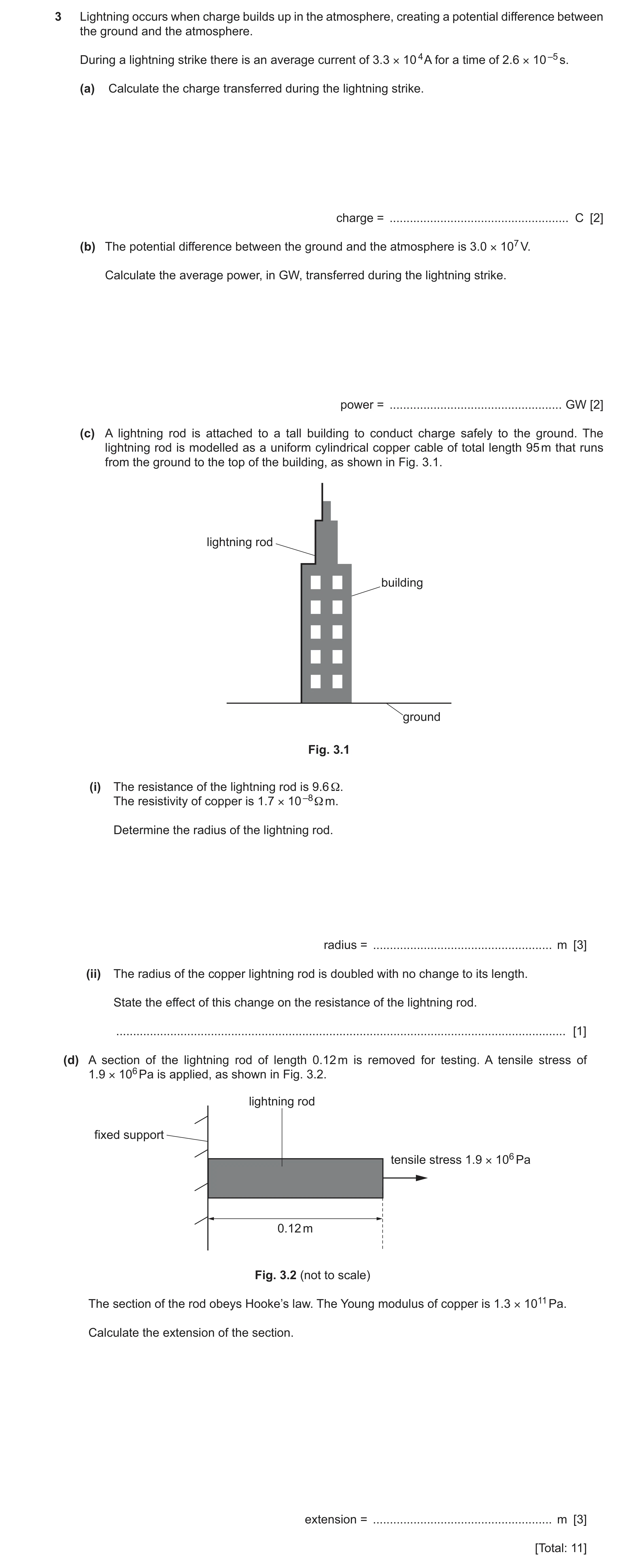 Question 23: Lightning occurs when charge builds up in the atmosphere, creating a potential difference between the ground and the atmosphere. During a l…