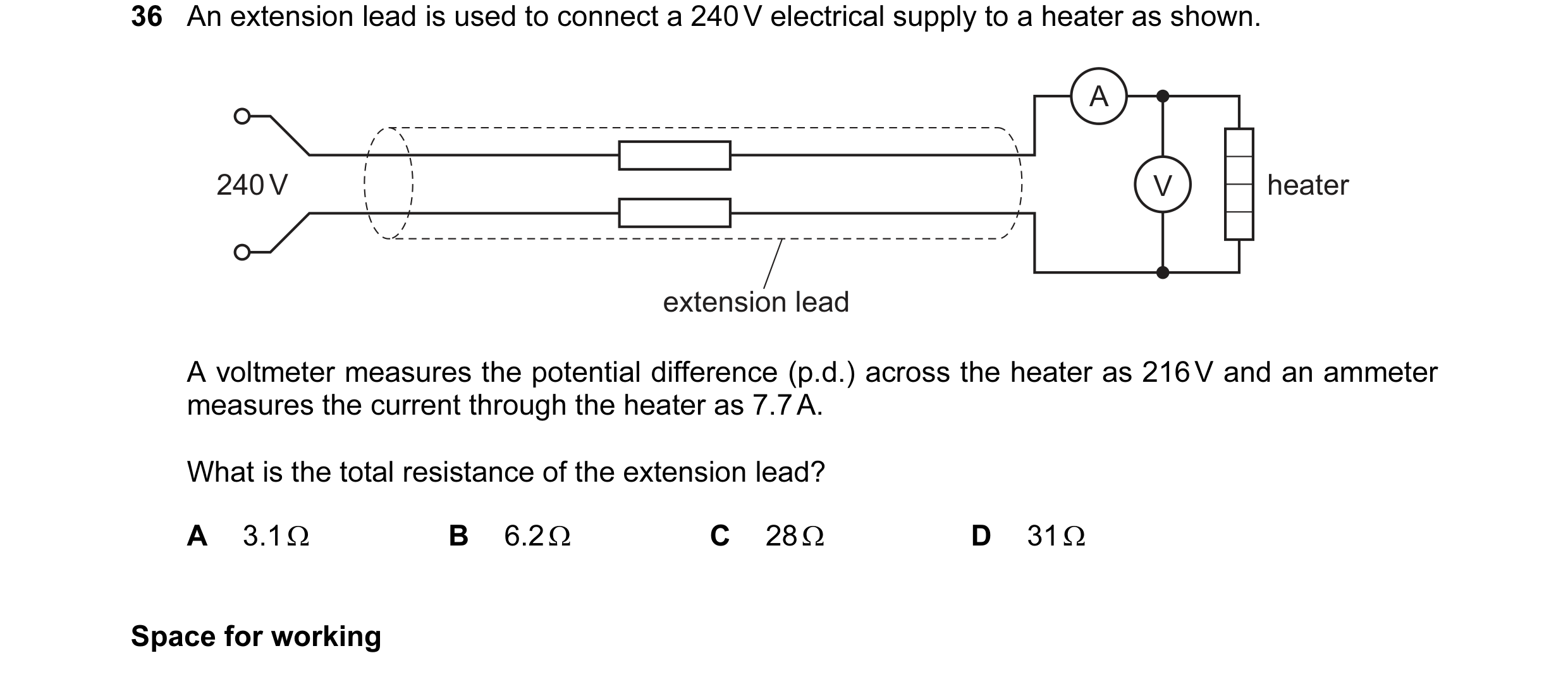 Question 86: An extension lead is used to connect a 240 V electrical supply to a heater as shown. A 240 V V heater extension lead A voltmeter measures t…