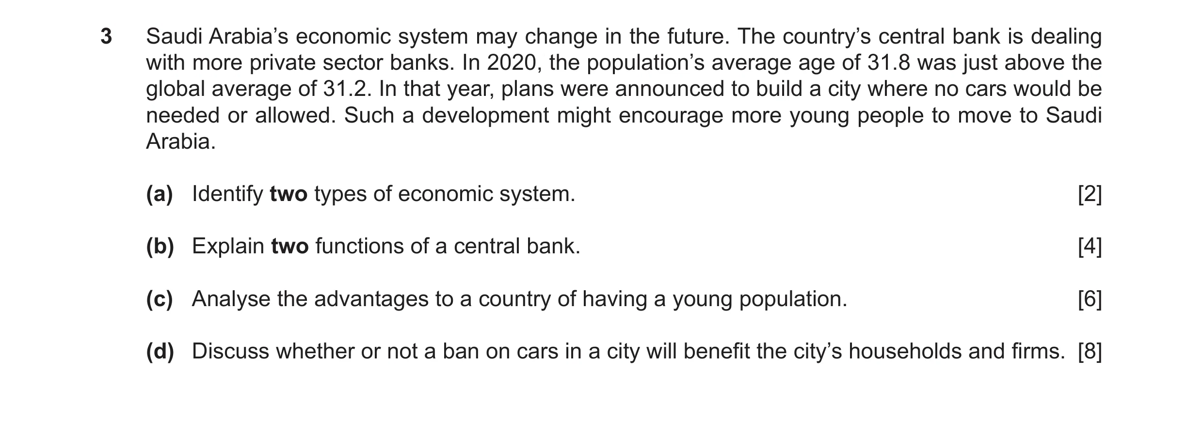 Question 50: Saudi Arabia’s economic system may change in the future. The country’s central bank is dealing with more private sector banks. In 2020, the…