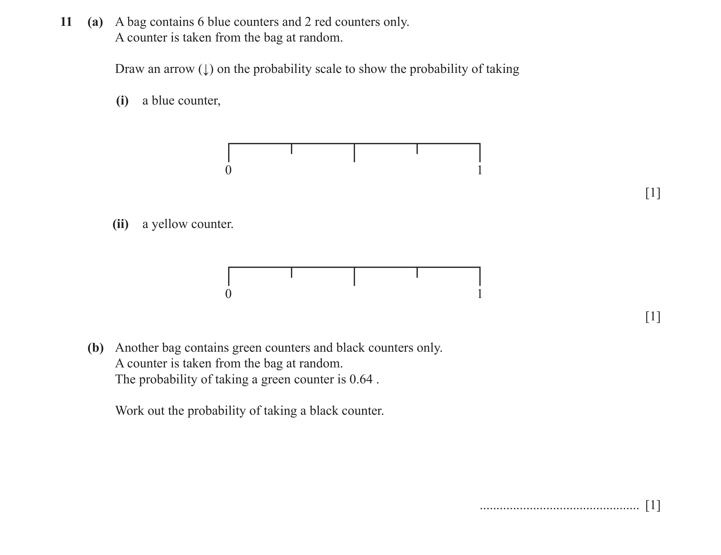Question 39: (a) A bag contains 6 blue counters and 2 red counters only. A counter is taken from the bag at random. Draw an arrow (↓) on the probability…