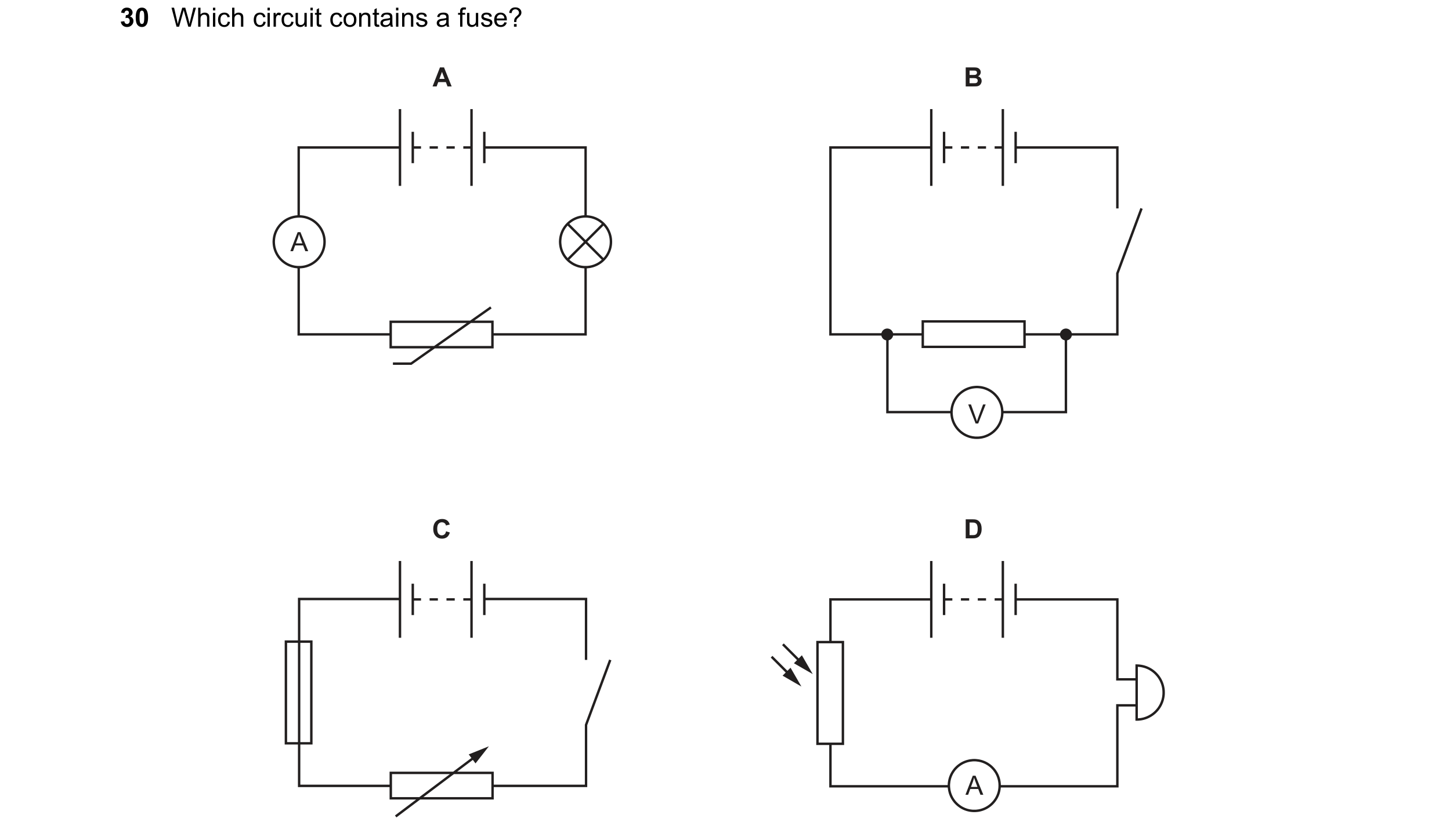 Question 95: Which circuit contains a fuse? A B A V C D A