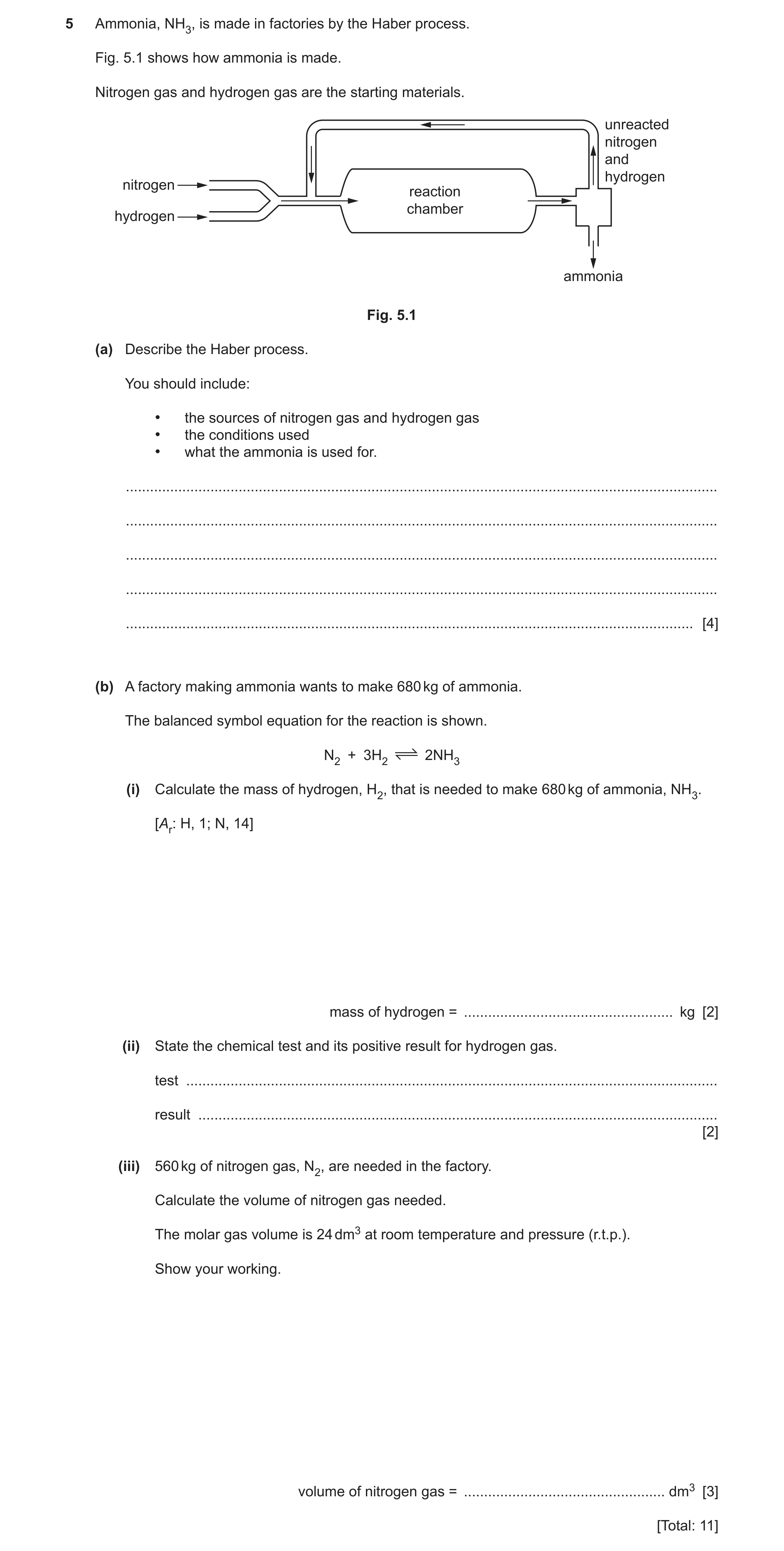 Question 3: Ammonia, NH3, is made in factories by the Haber process. Fig. 5.1 shows how ammonia is made. Nitrogen gas and hydrogen gas are the starting…