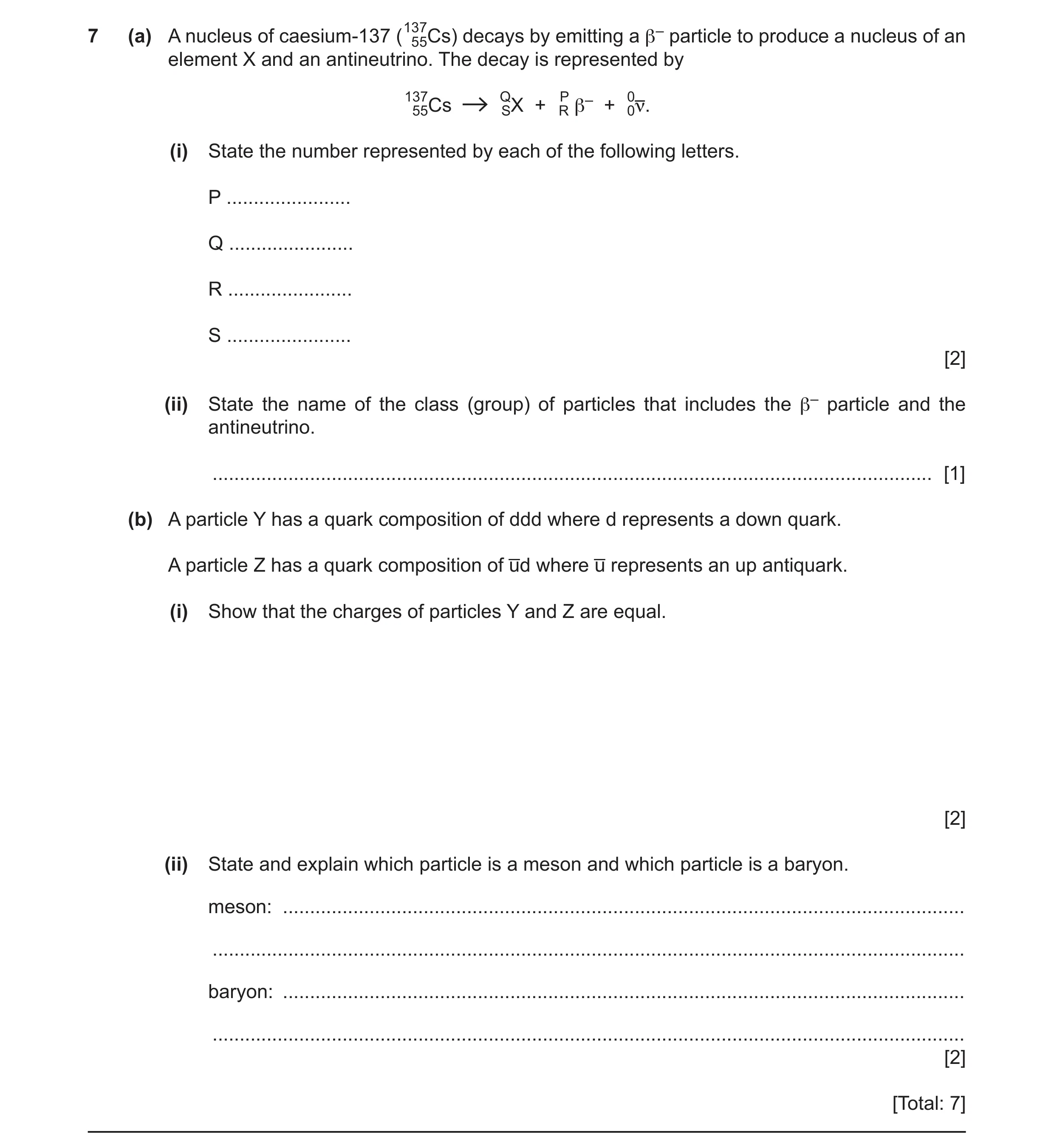 Question 52: (a) A nucleus of caesium-137 (13755Cs) decays by emitting a β– particle to produce a nucleus of an element X and an antineutrino. The decay…