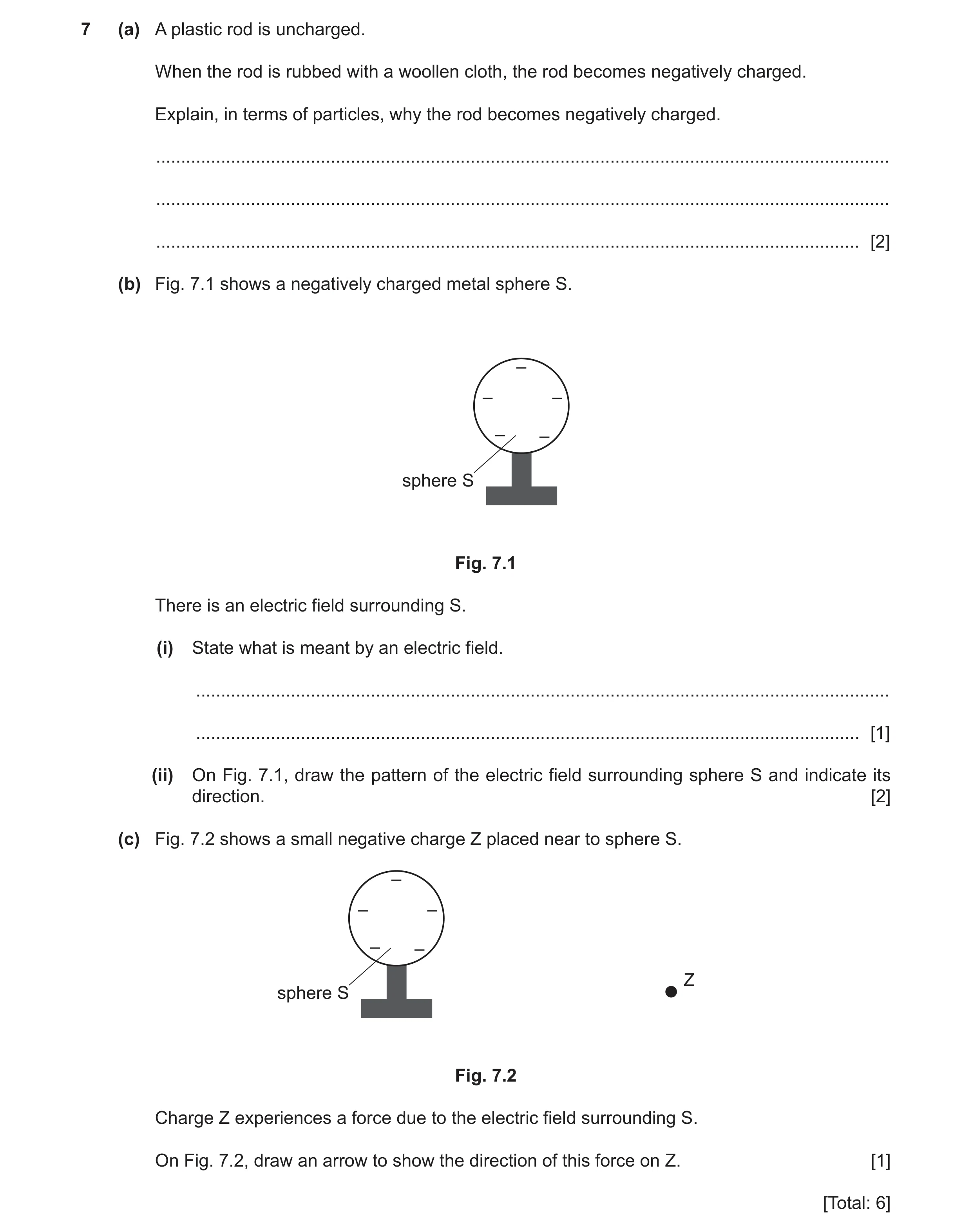 Question 39: (a) A plastic rod is uncharged. When the rod is rubbed with a woollen cloth, the rod becomes negatively charged. Explain, in terms of parti…