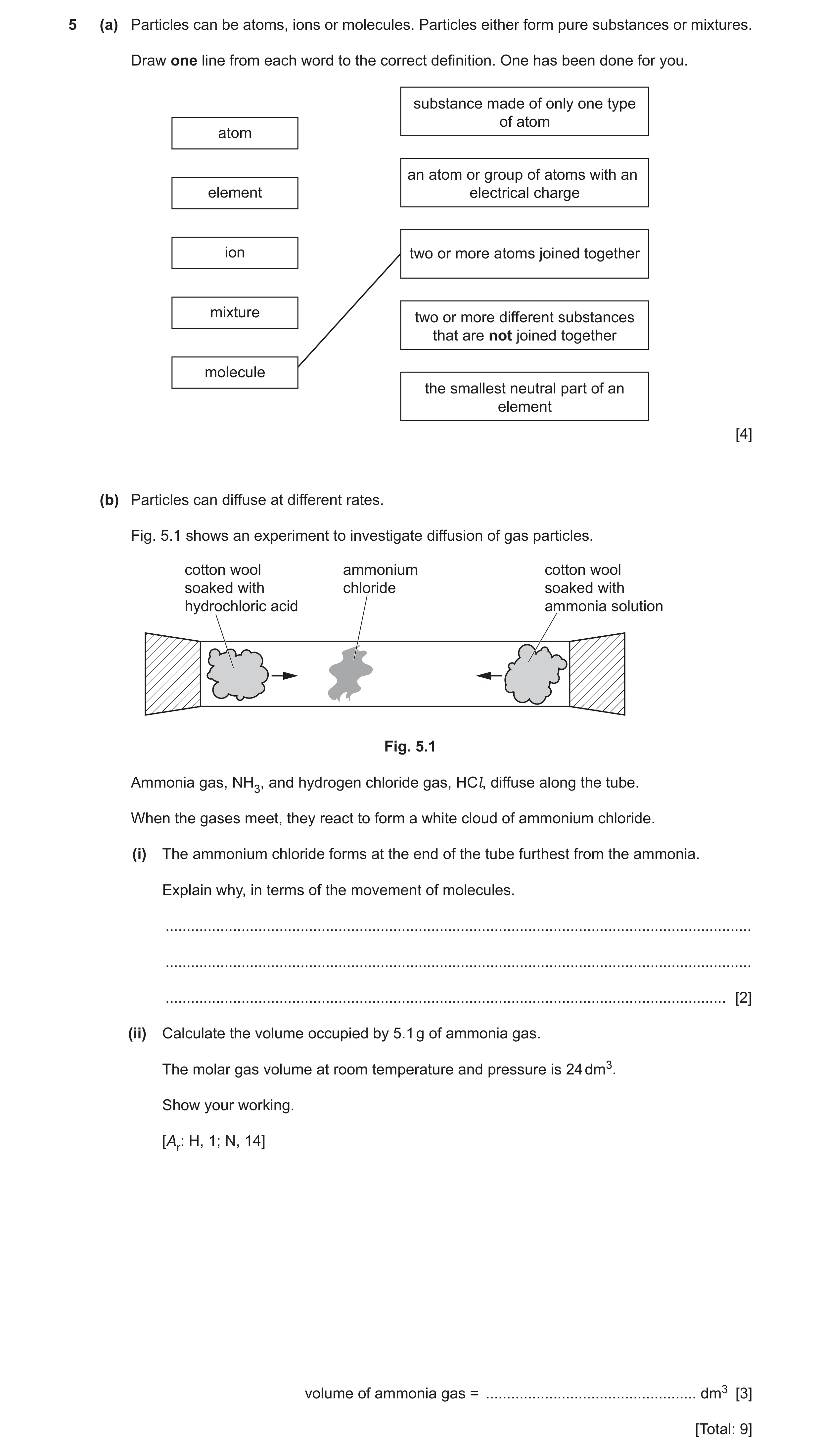 Question 33: (a) Particles can be atoms, ions or molecules. Particles either form pure substances or mixtures. Draw one line from each word to the corre…