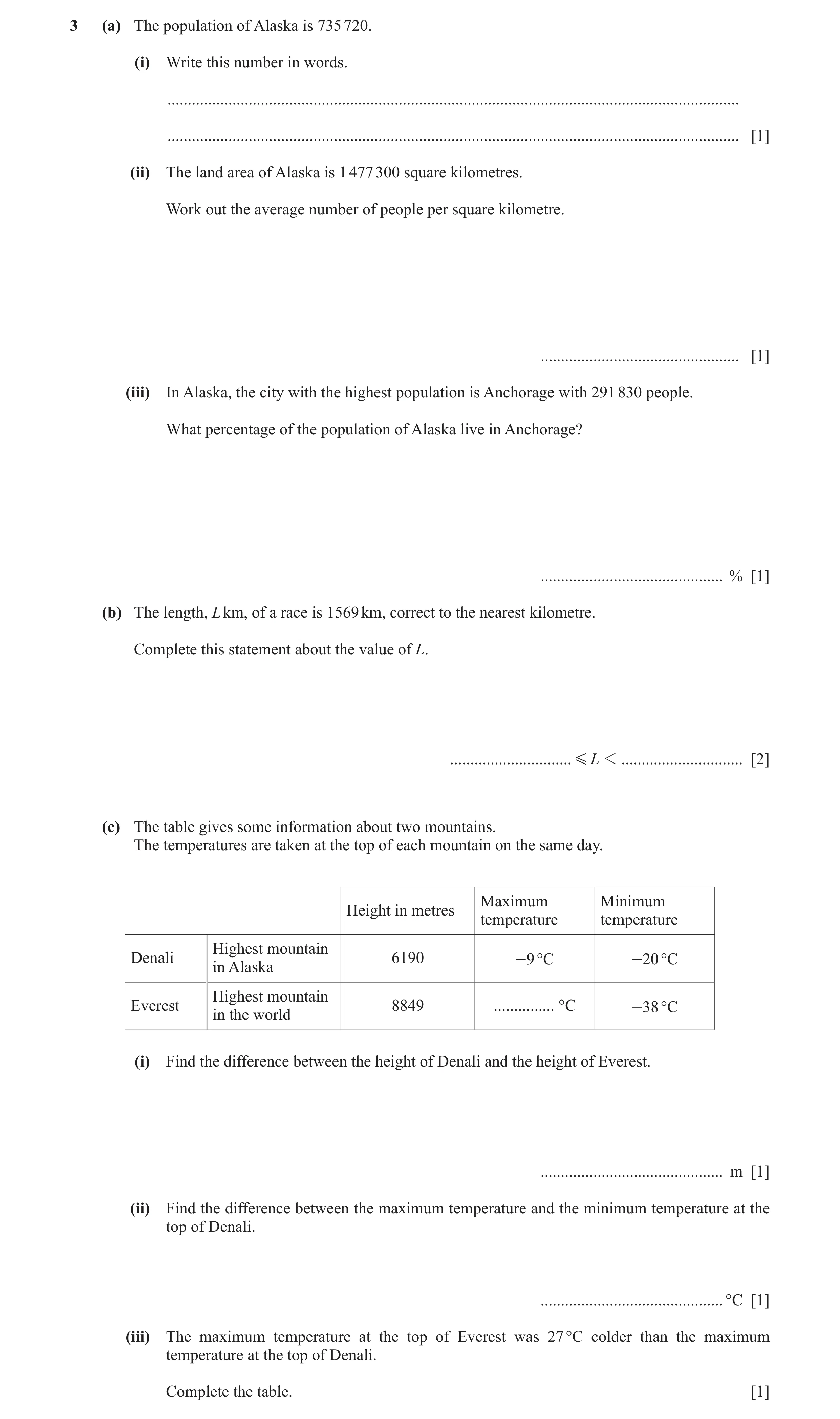 Question 81: (a) The population of Alaska is 735 720. (i) Write this number in words. ..................................................................…