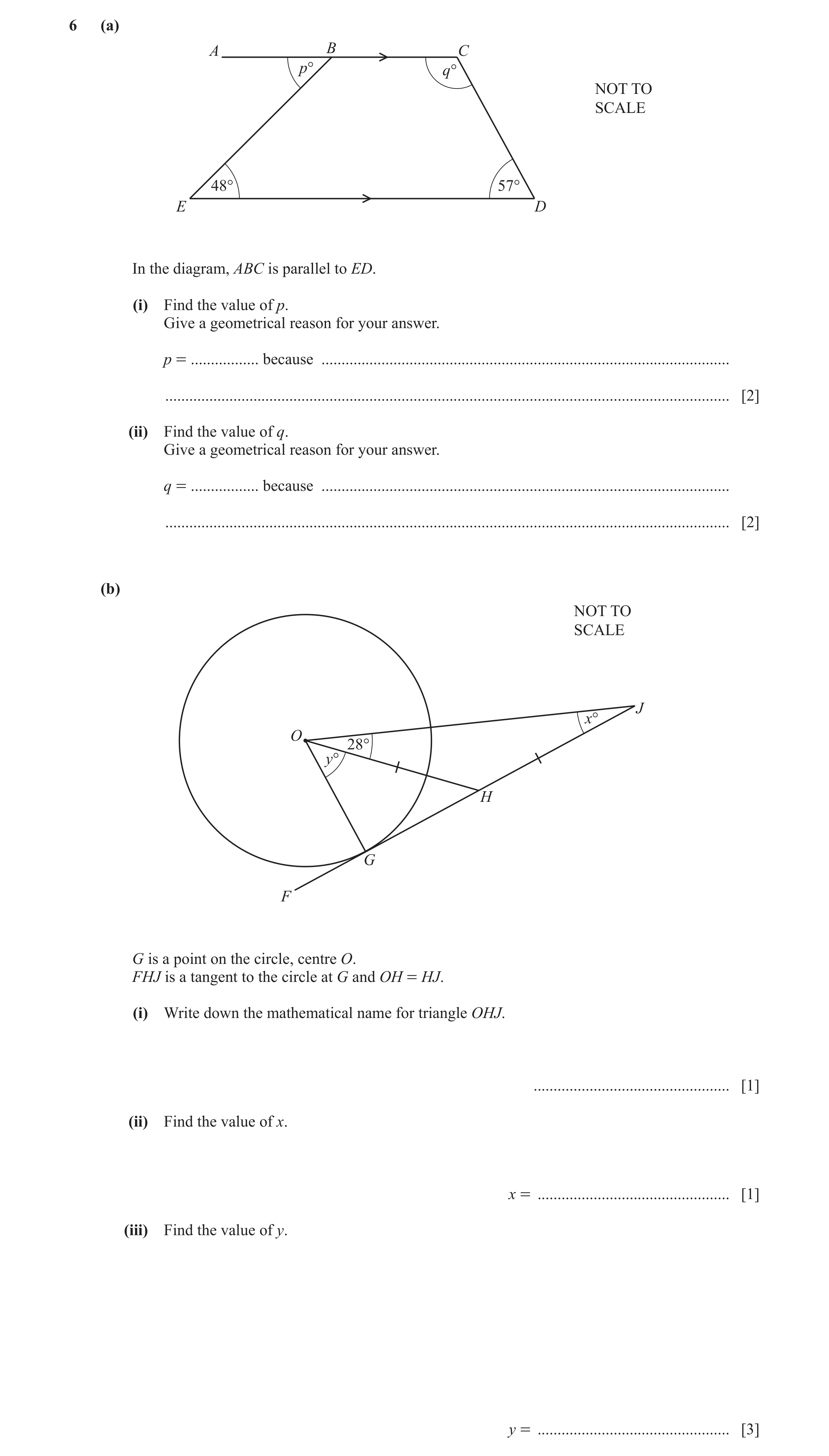 Question 86: (a) A B C p° q° NOT TO SCALE 48° 57° E D In the diagram, ABC is parallel to ED. (i) Find the value of p. Give a geometrical reason for your…