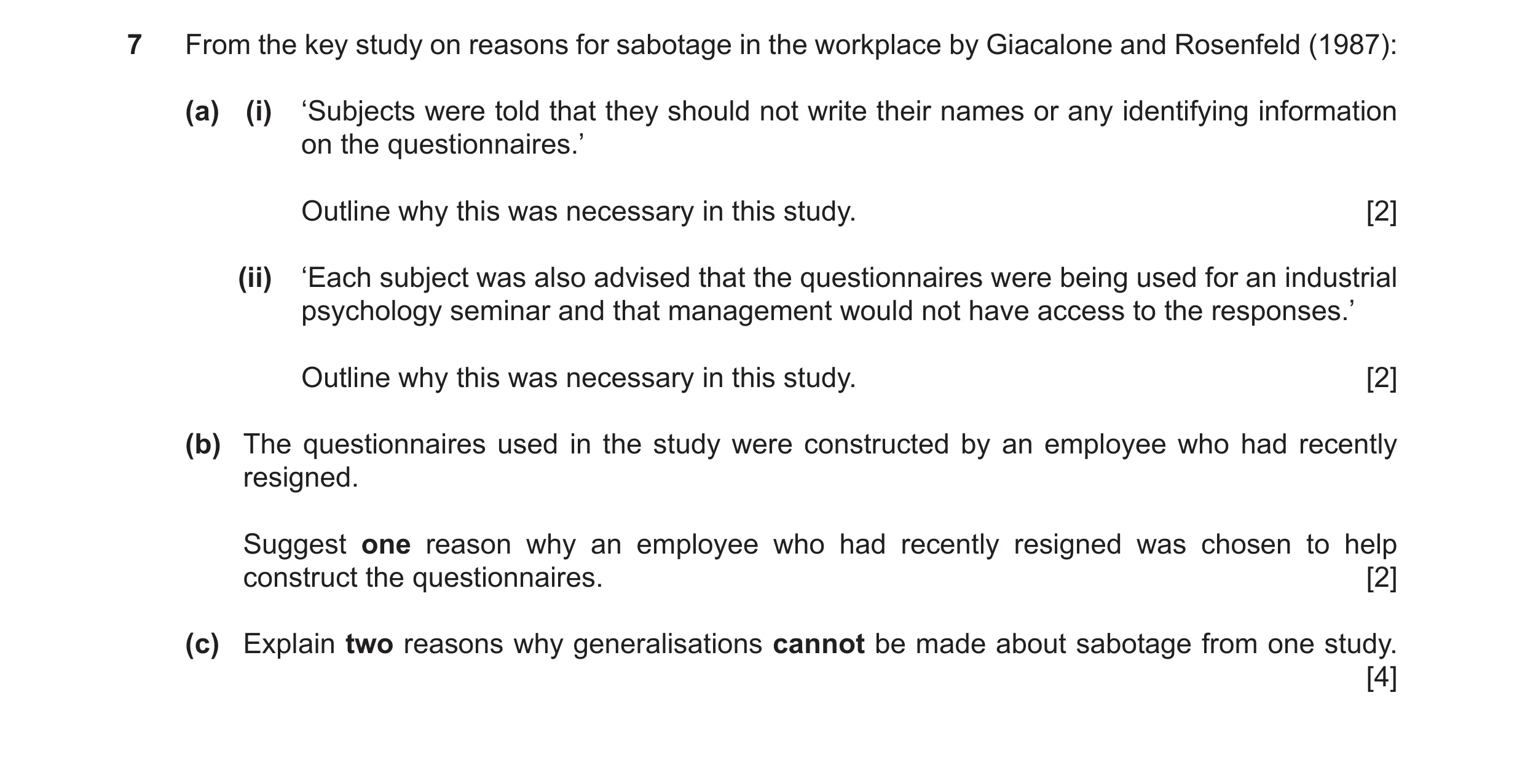 Question 33: From the key study on reasons for sabotage in the workplace by Giacalone and Rosenfeld (1987): (a) (i) ‘Subjects were told that they should…