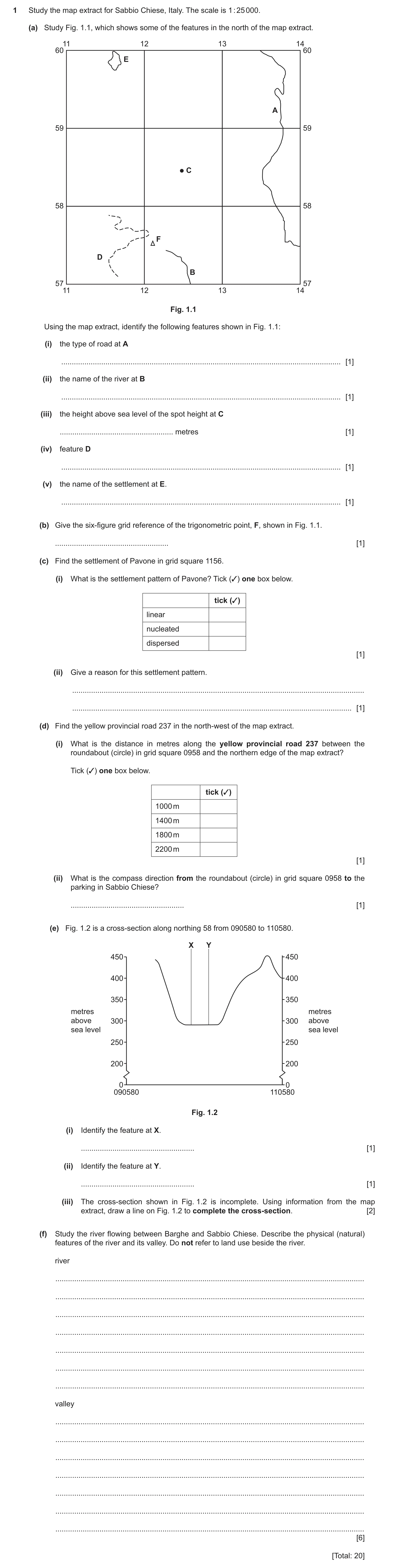 Question 53: Study the map extract for Sabbio Chiese, Italy. The scale is 1 : 25 000. (a) Study Fig. 1.1, which shows some of the features in the north …