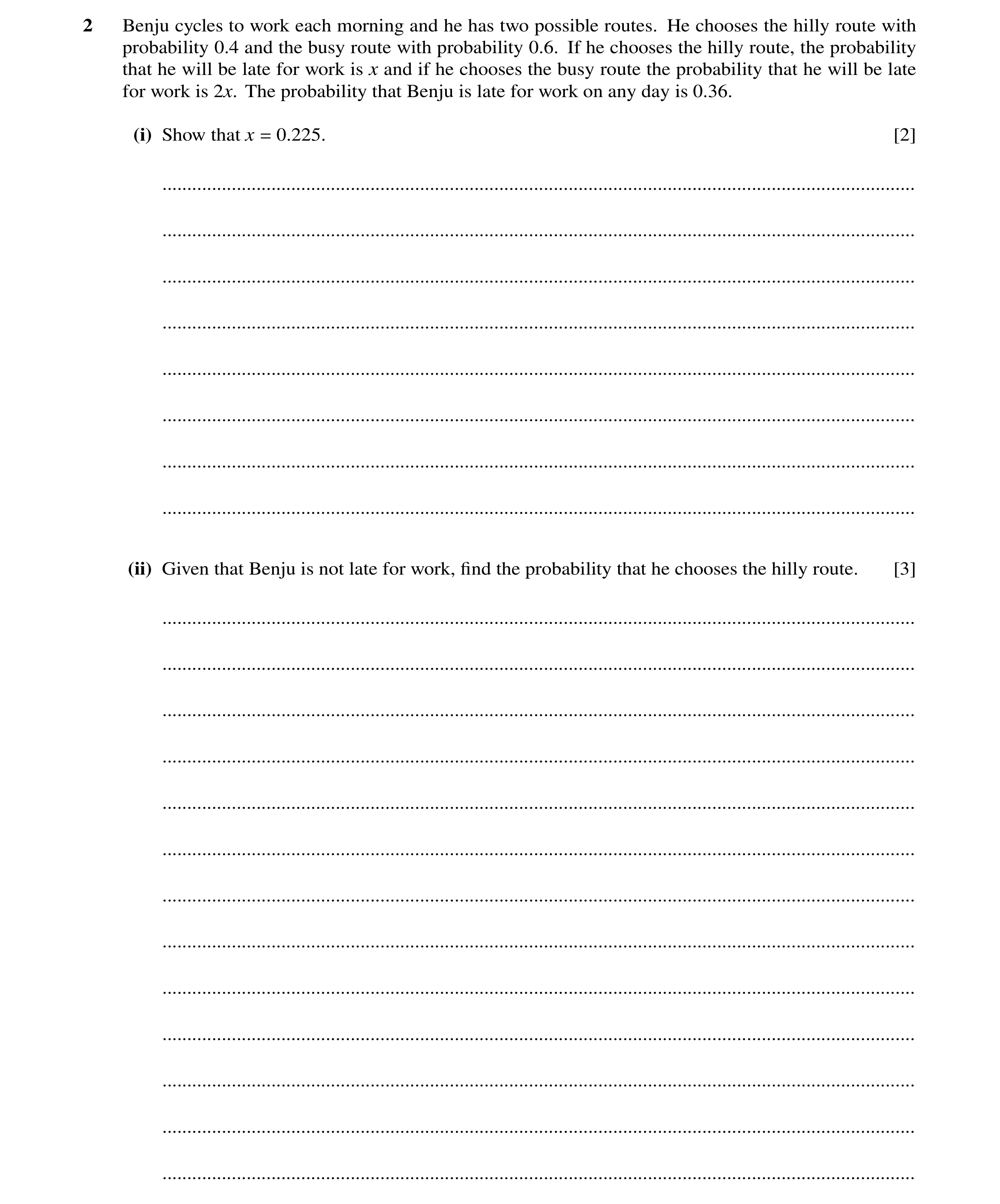 Question 141: Benju cycles to work each morning and he has two possible routes. He chooses the hilly route with probability 0.4 and the busy route with p…