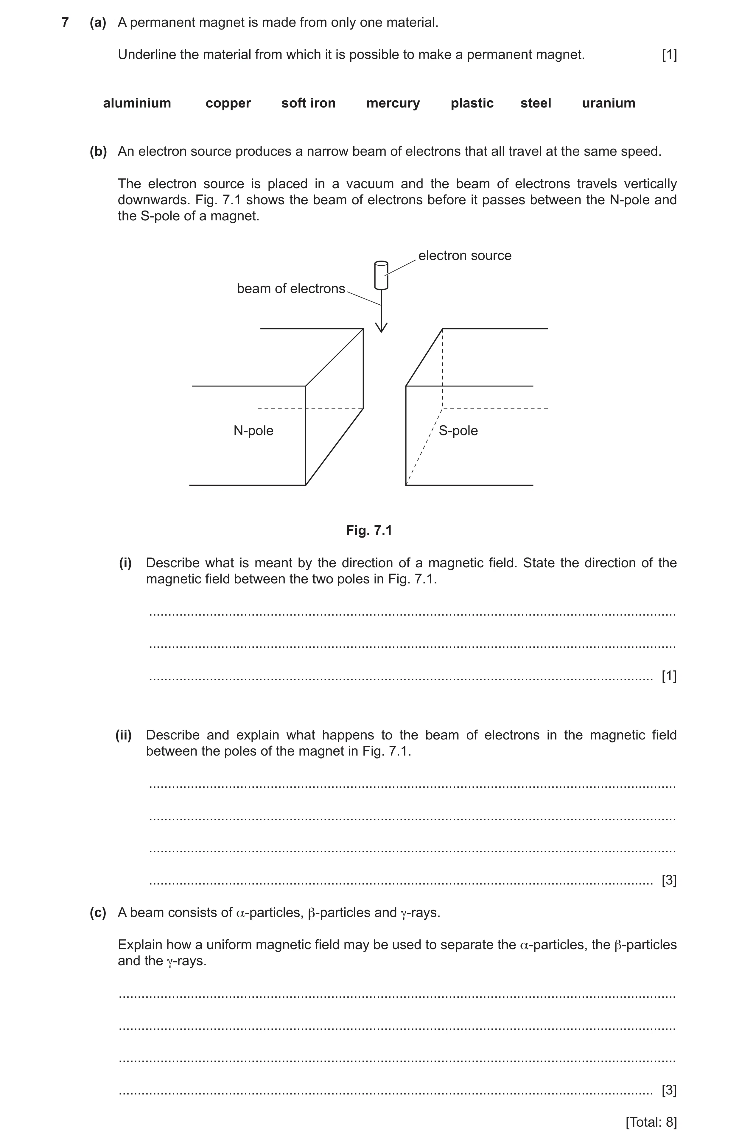 Question 10: (a) A permanent magnet is made from only one material. Underline the material from which it is possible to make a permanent magnet. [1] alu…