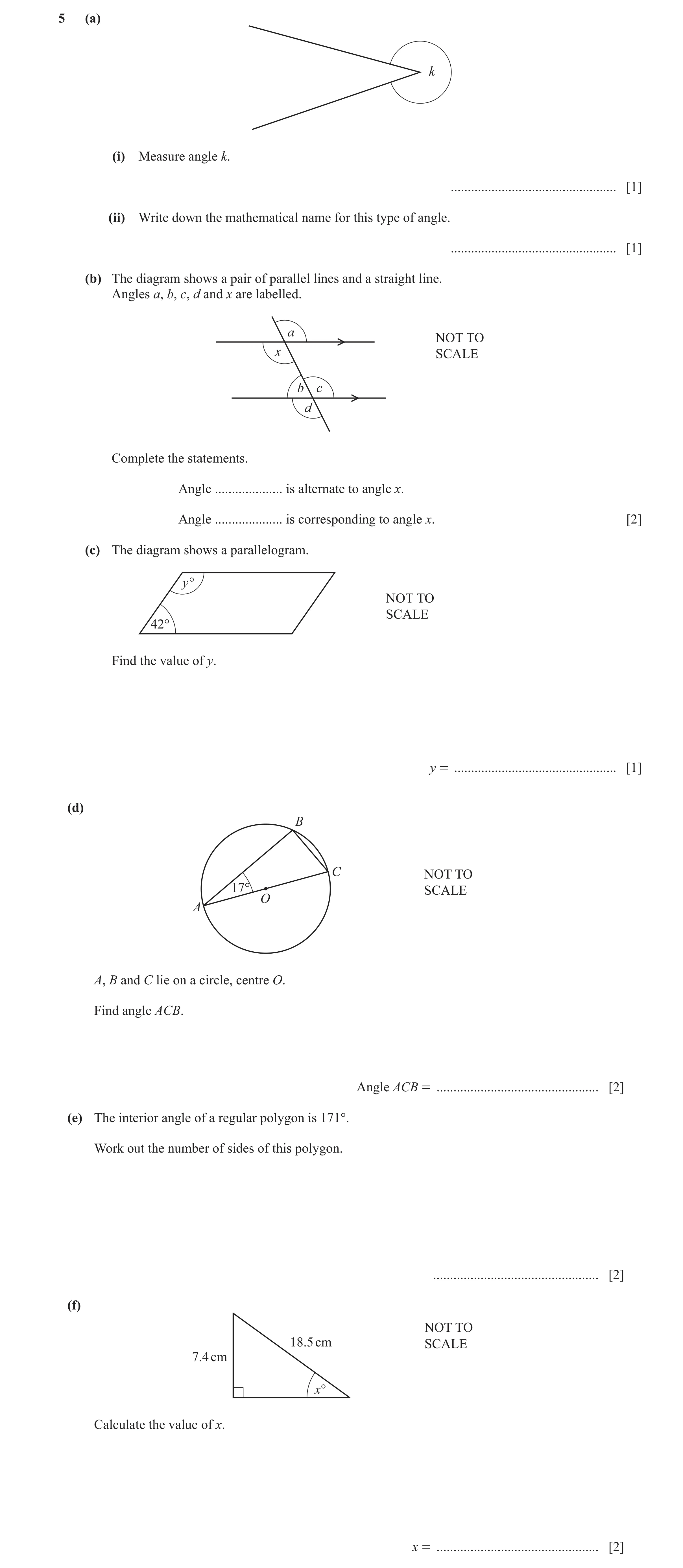 Question 33: (a) k (i) Measure angle k. ................................................. [1] (ii) Write down the mathematical name for this type of ang…
