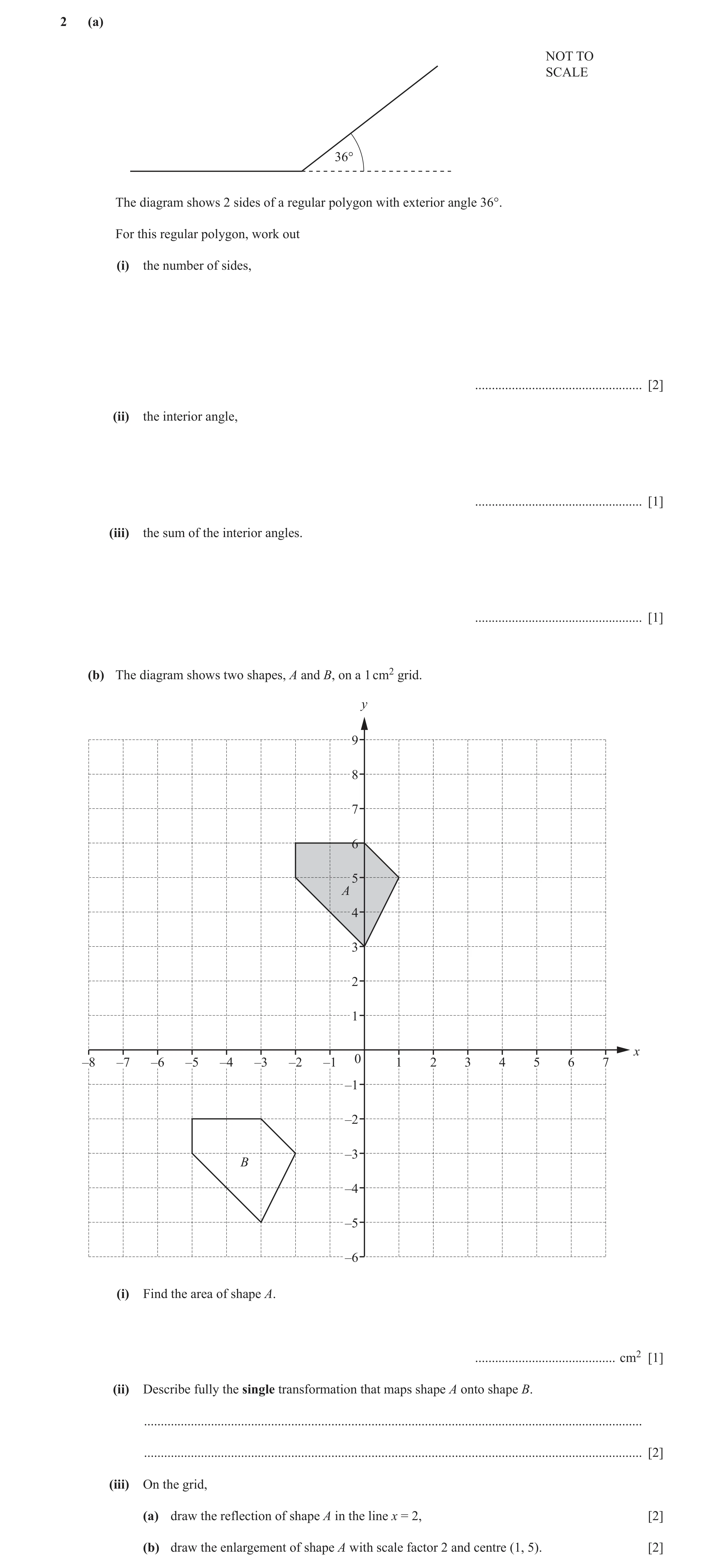Question 35: (a) NOT TO SCALE 36° The diagram shows 2 sides of a regular polygon with exterior angle 36°. For this regular polygon, work out (i) the num…