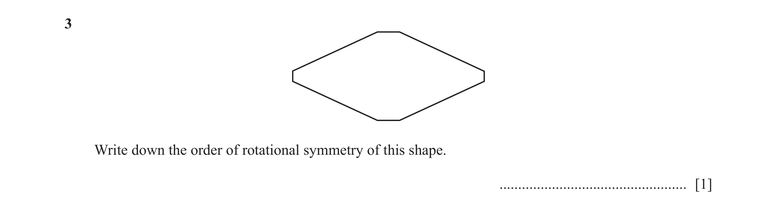 Question 49: Write down the order of rotational symmetry of this shape. .................................................. [1]