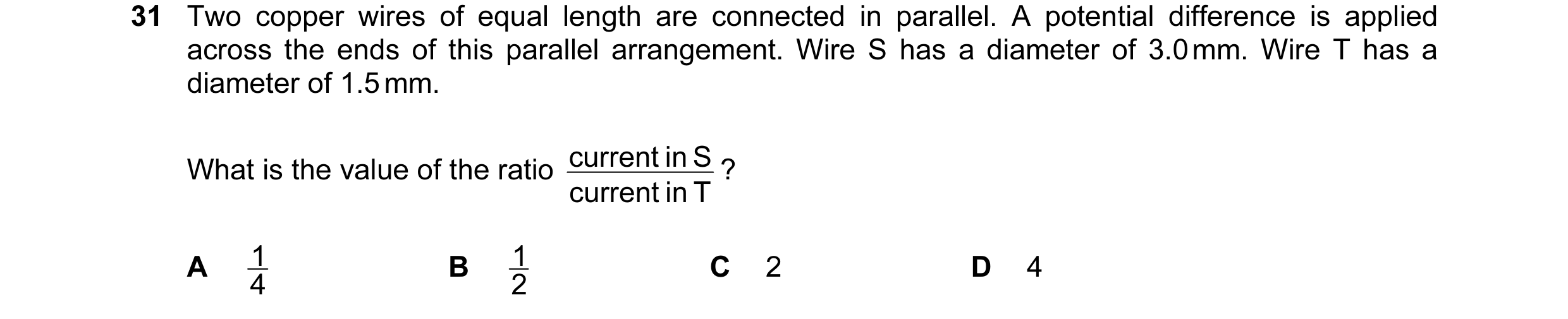 Question 79: Two copper wires of equal length are connected in parallel. A potential difference is applied across the ends of this parallel arrangement.…