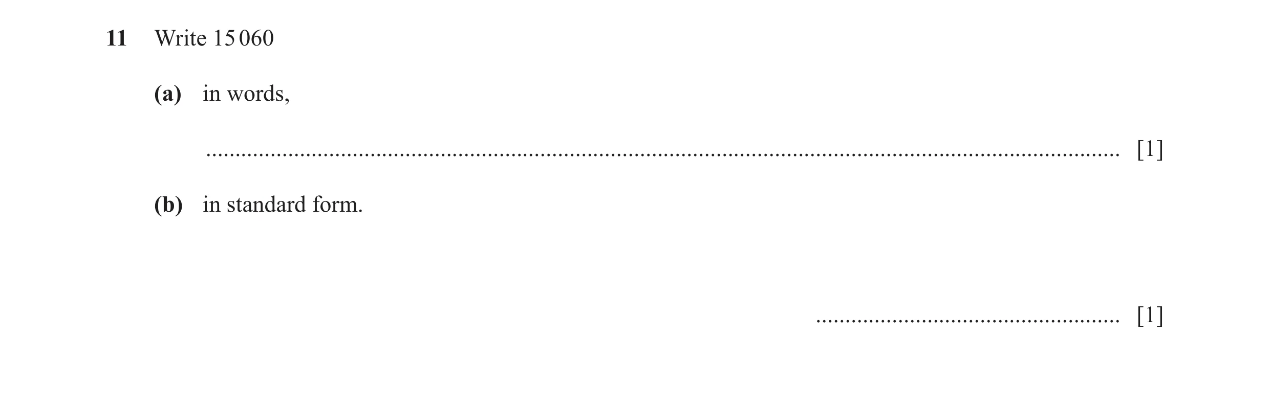 Question 90: Write 15 060 (a) in words, ................................................................................................................…