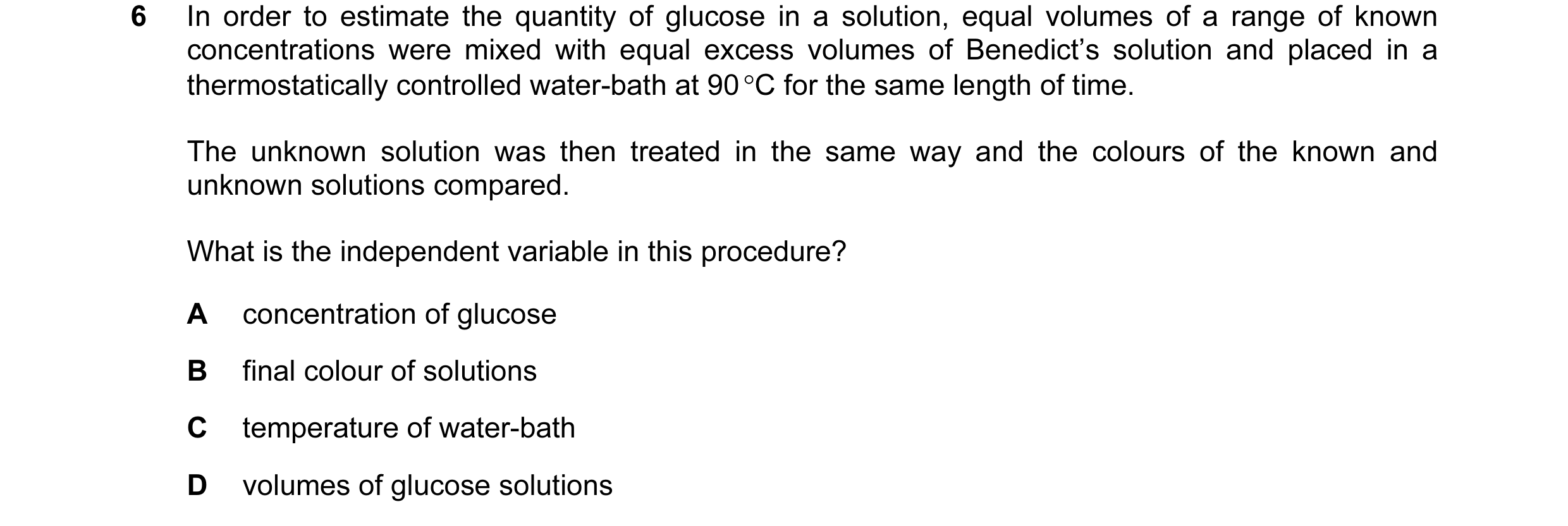 Question 41: In order to estimate the quantity of glucose in a solution, equal volumes of a range of known concentrations were mixed with equal excess v…