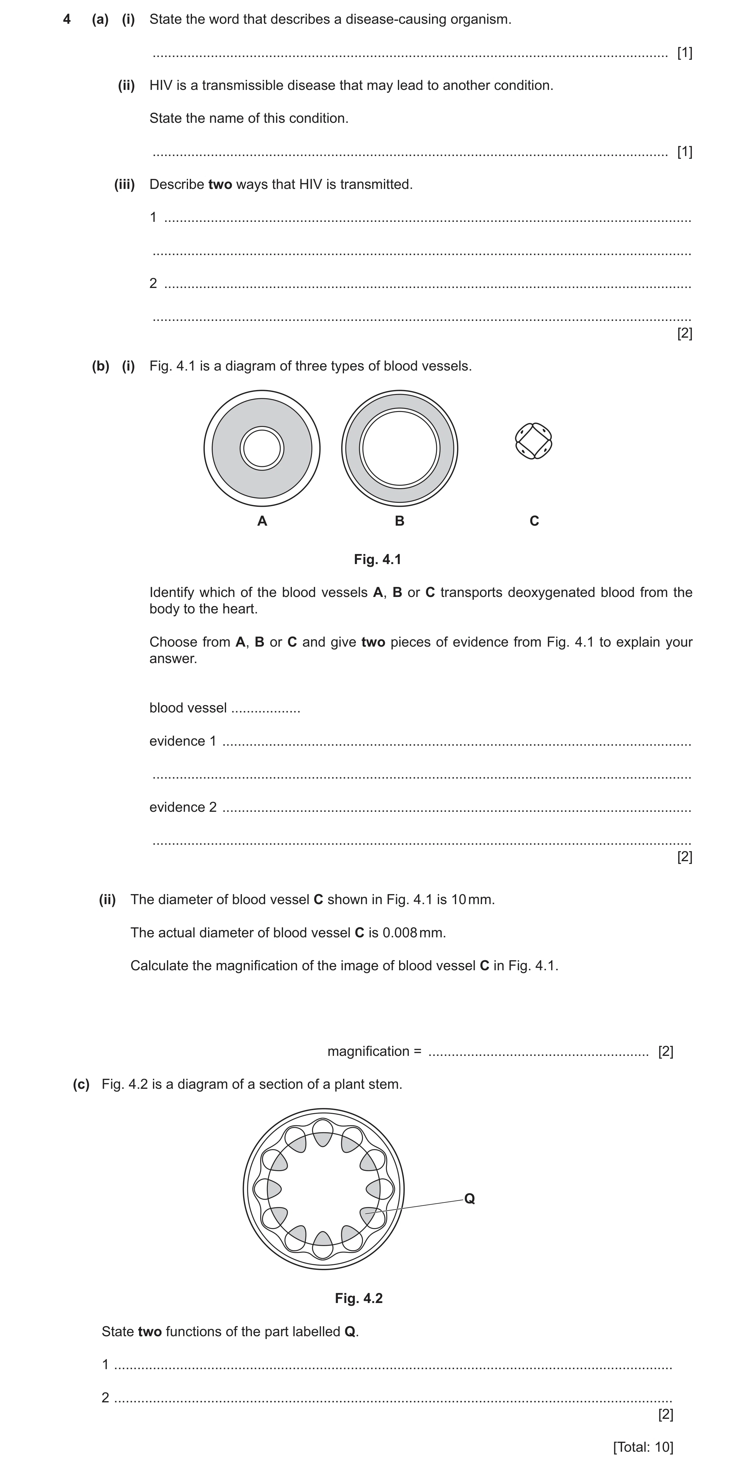 Question 12: (a) (i) State the word that describes a disease-causing organism. .........................................................................…