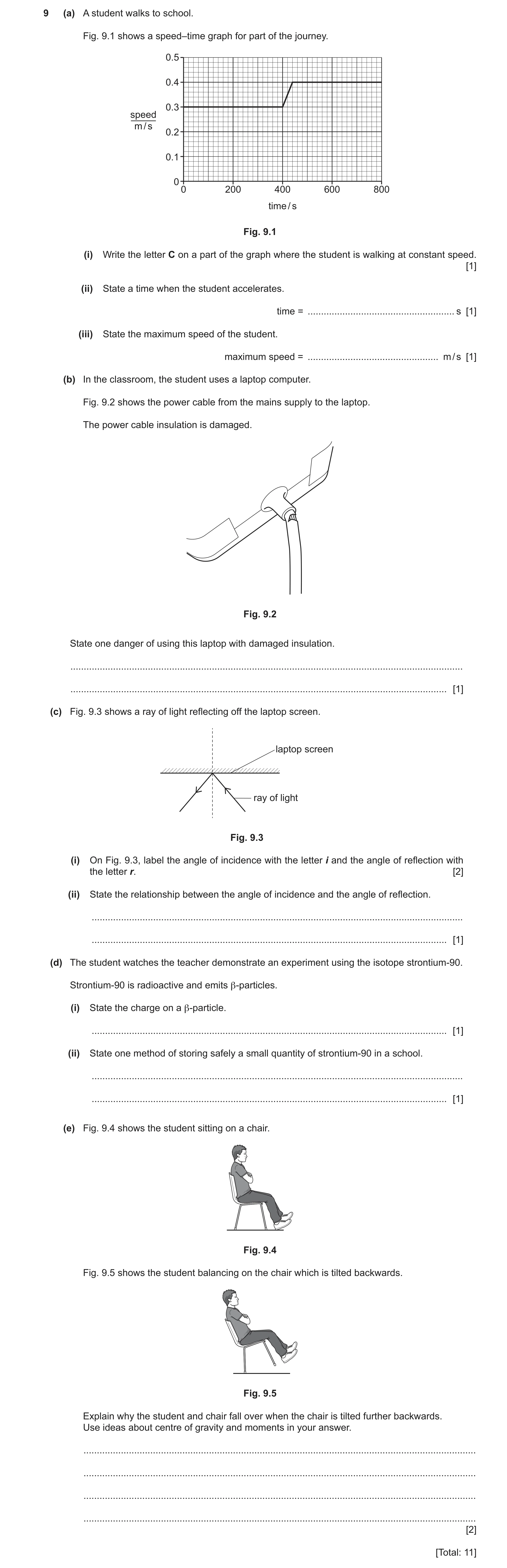 Question 42: (a) A student walks to school. Fig. 9.1 shows a speed–time graph for part of the journey. 0.5 0.4 0.3 speed m / s 0.2 0.1 0 0 200 400 600 8…