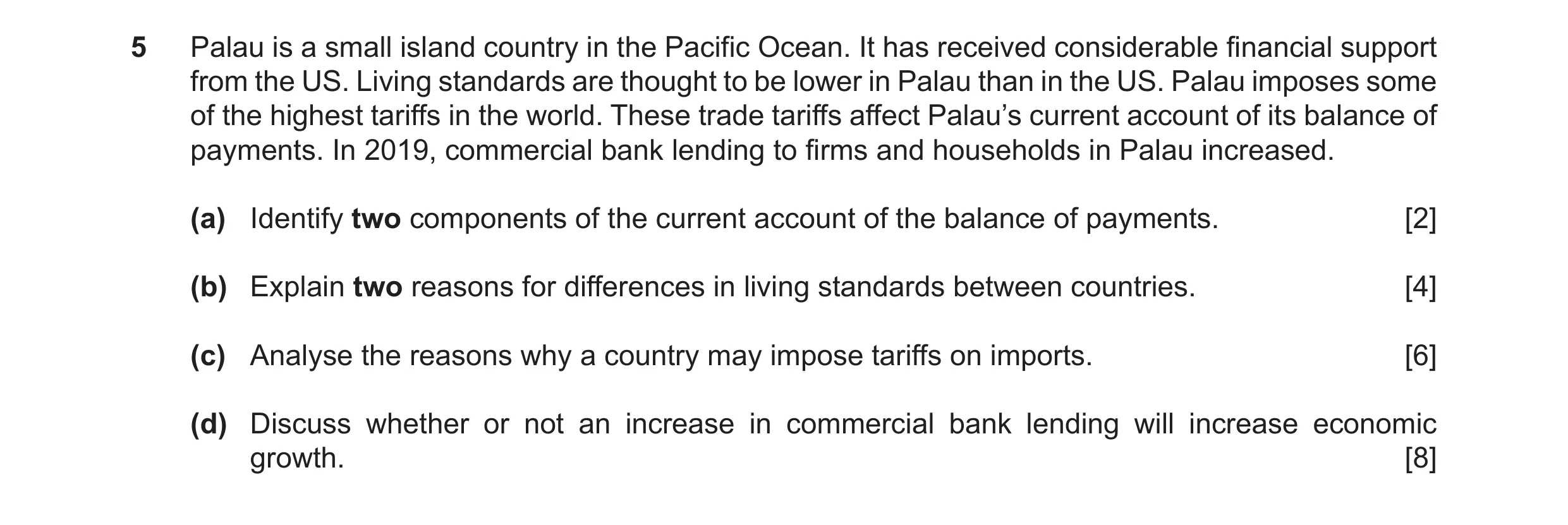Question 41: Palau is a small island country in the Pacific Ocean. It has received considerable financial support from the US. Living standards are thou…