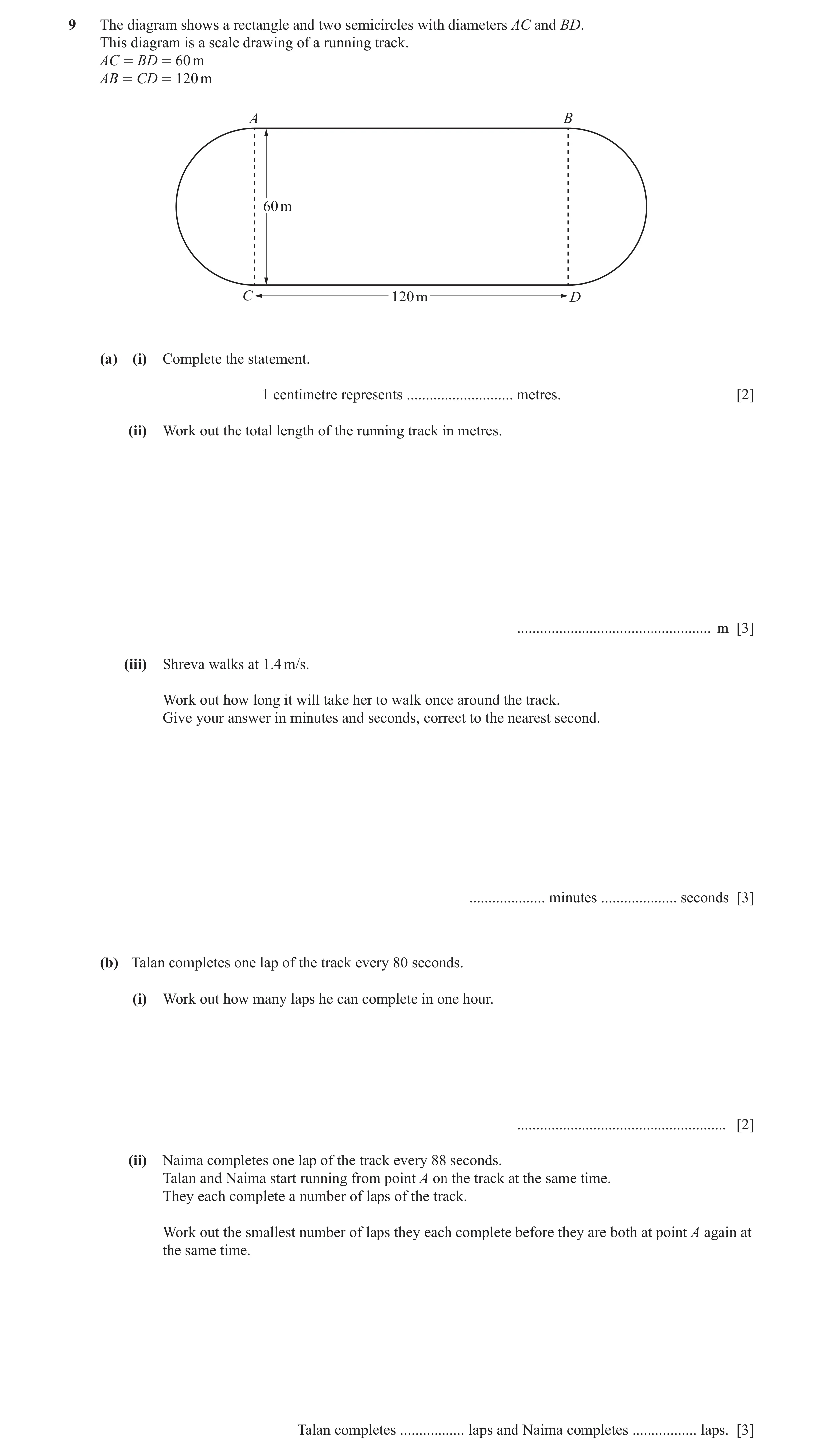 Question 68: The diagram shows a rectangle and two semicircles with diameters AC and BD. This diagram is a scale drawing of a running track. AC = BD = 6…