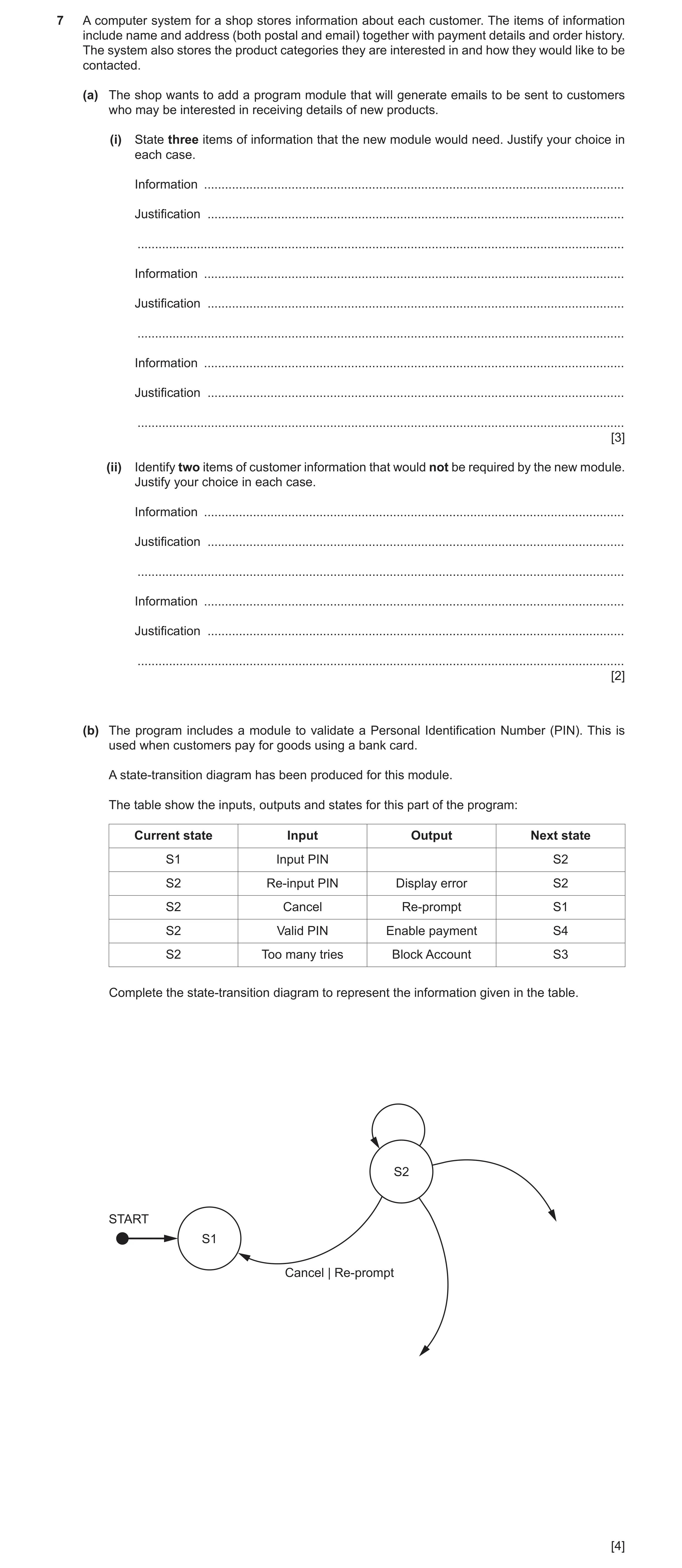 Question 14: A computer system for a shop stores information about each customer. The items of information include name and address (both postal and ema…