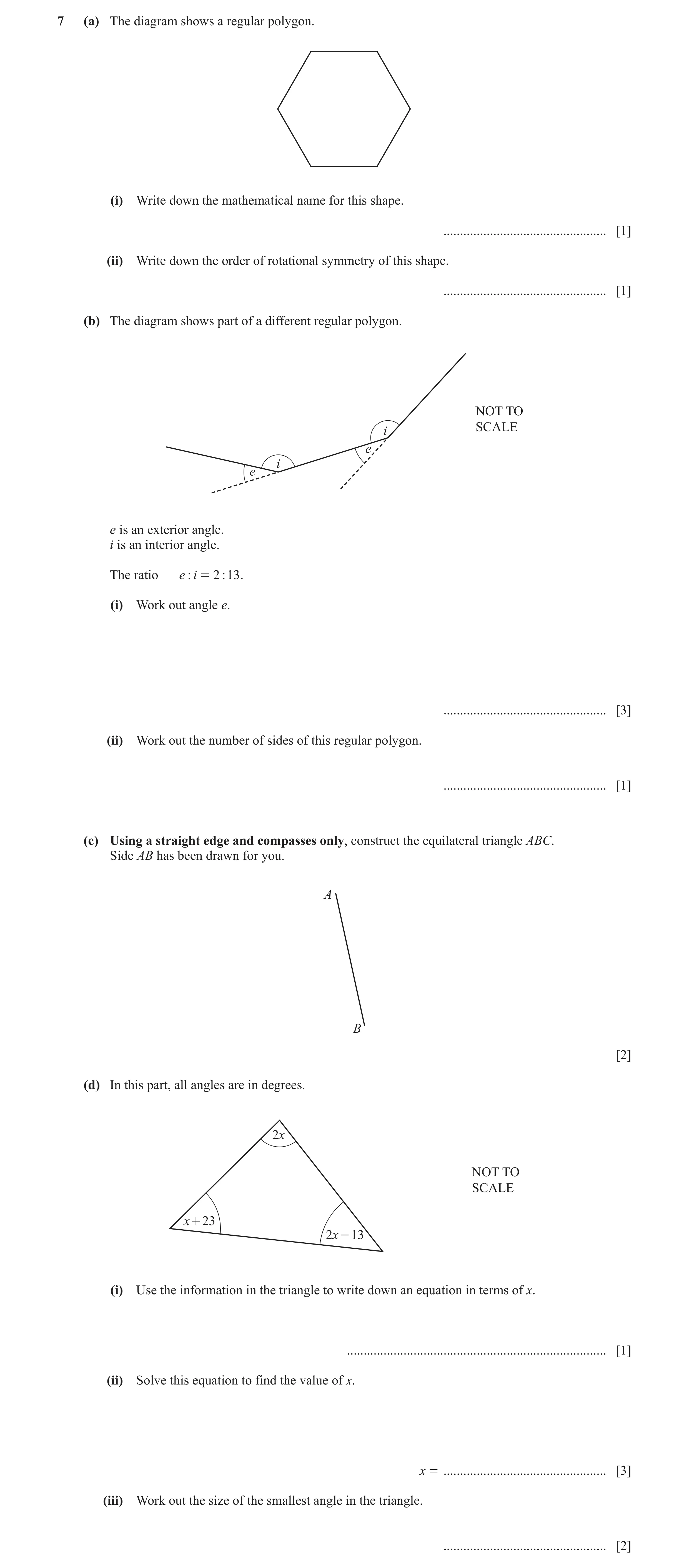 Question 44: (a) The diagram shows a regular polygon. (i) Write down the mathematical name for this shape. .............................................…