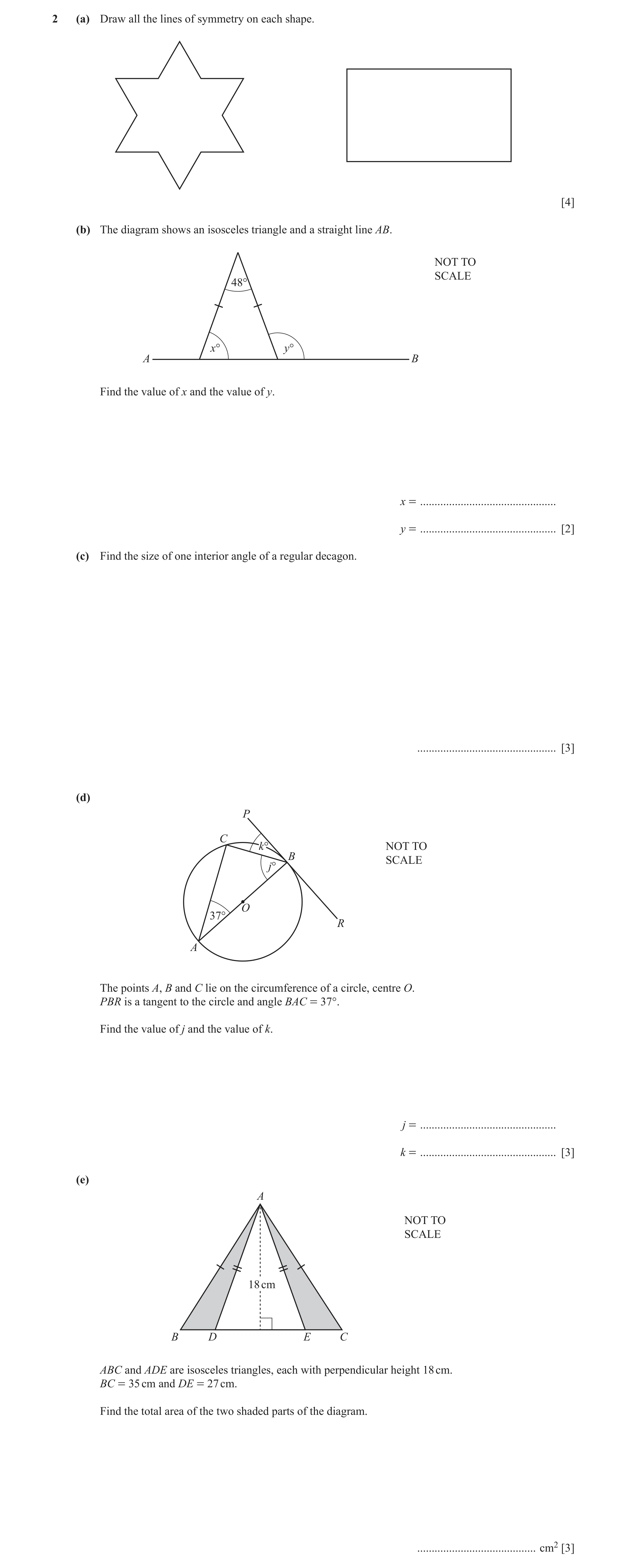 Question 47: (a) Draw all the lines of symmetry on each shape. [4] (b) The diagram shows an isosceles triangle and a straight line AB. NOT TO SCALE 48° …