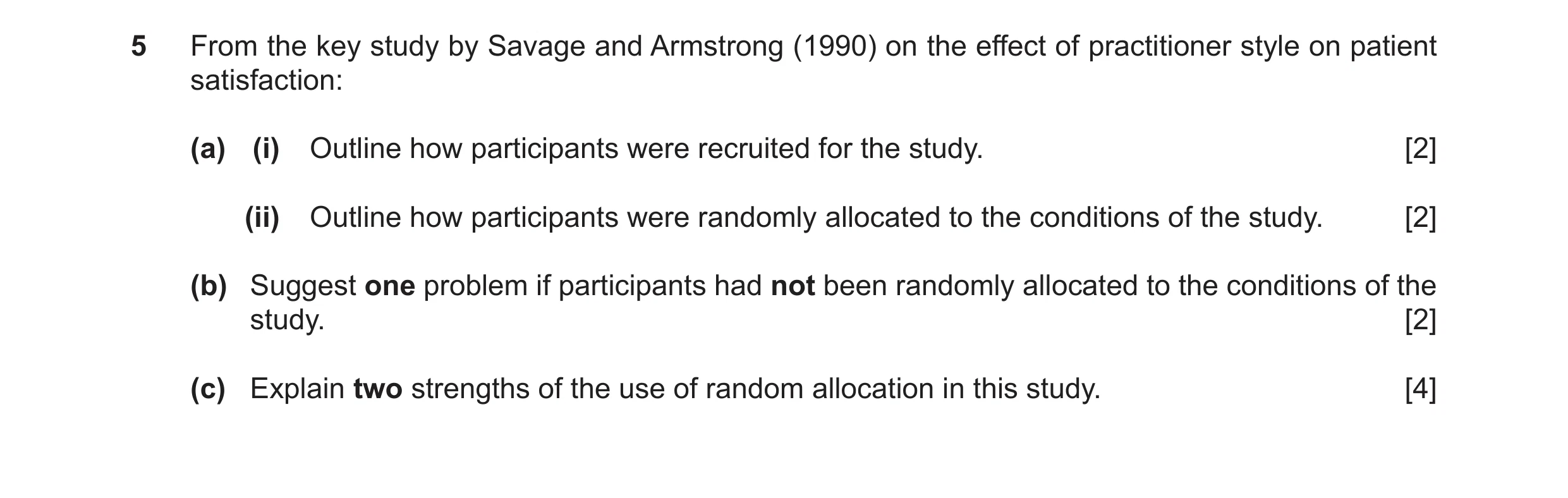 Question 44: From the key study by Savage and Armstrong (1990) on the effect of practitioner style on patient satisfaction: (a) (i) Outline how particip…