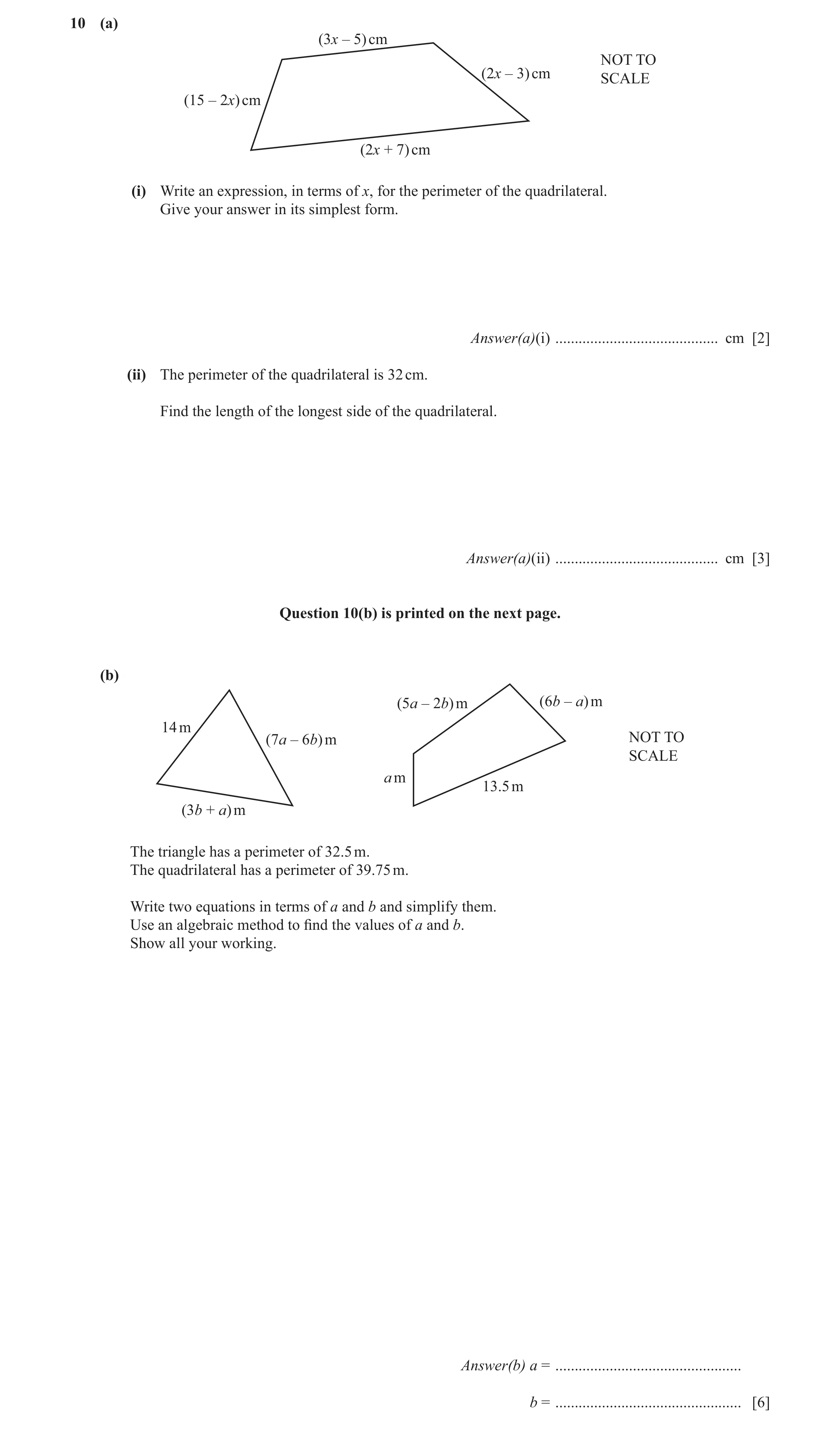 Question 45: (a) (3x – 5) cm NOT TO (2x – 3) cm SCALE (15 – 2x) cm (2x + 7) cm (i) Write an expression, in terms of x, for the perimeter of the quadrila…