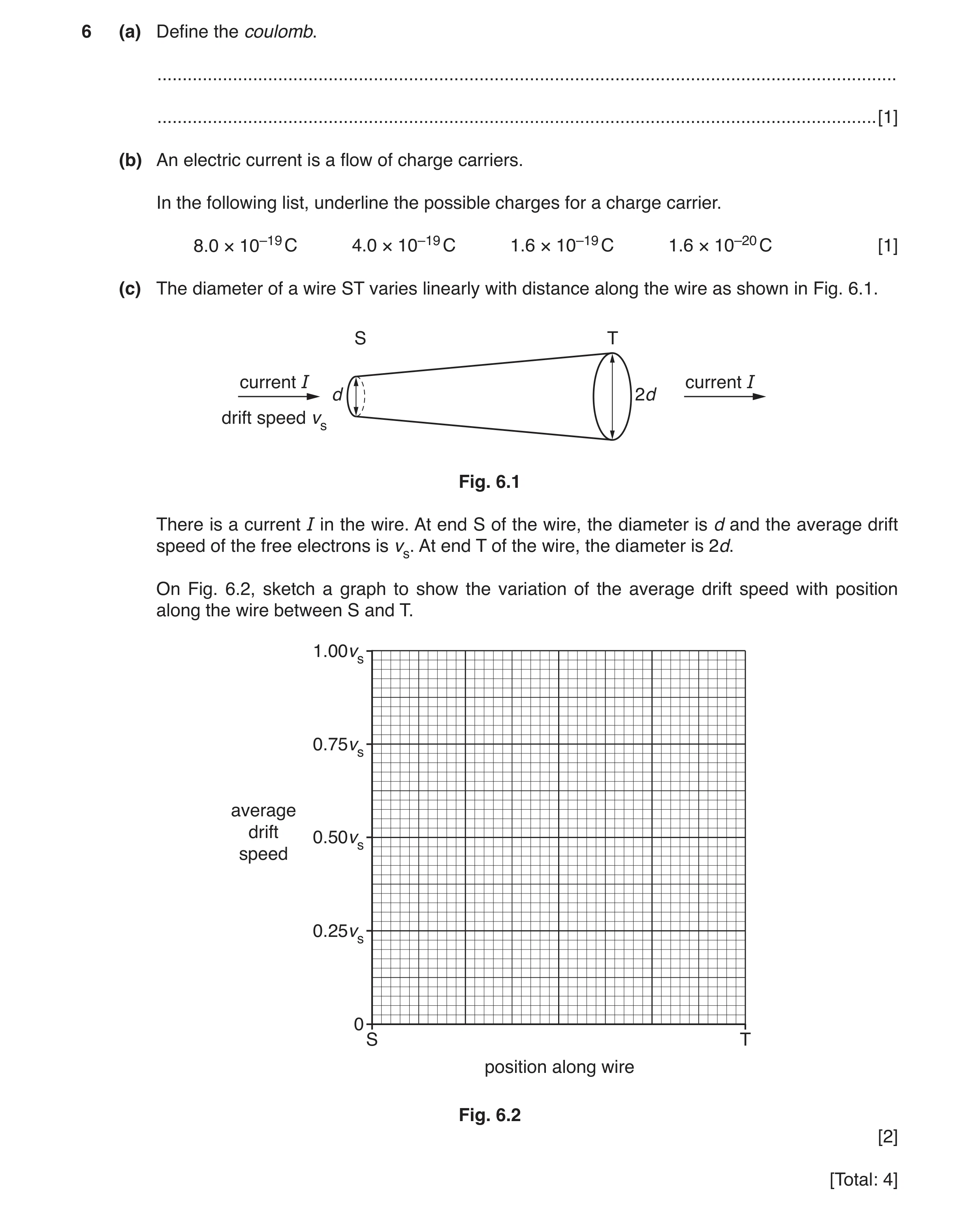 Question 8: (a) Define the coulomb. ...................................................................................................................…
