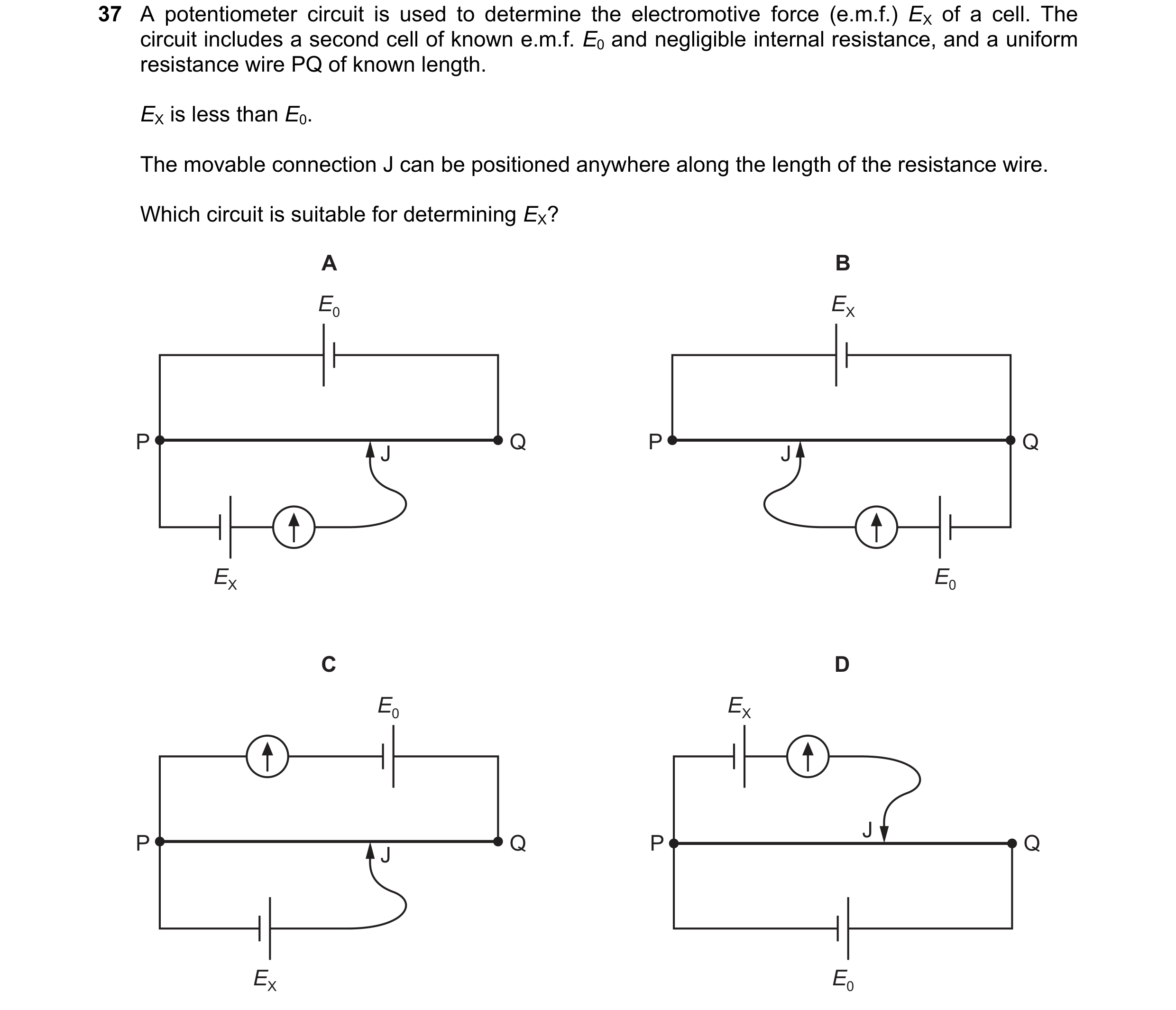Question 100: A potentiometer circuit is used to determine the electromotive force (e.m.f.) EX of a cell. The circuit includes a second cell of known e.m…