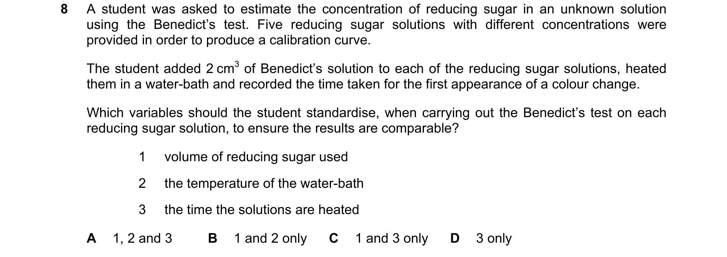 Question 61: A student was asked to estimate the concentration of reducing sugar in an unknown solution using the Benedict’s test. Five reducing sugar s…