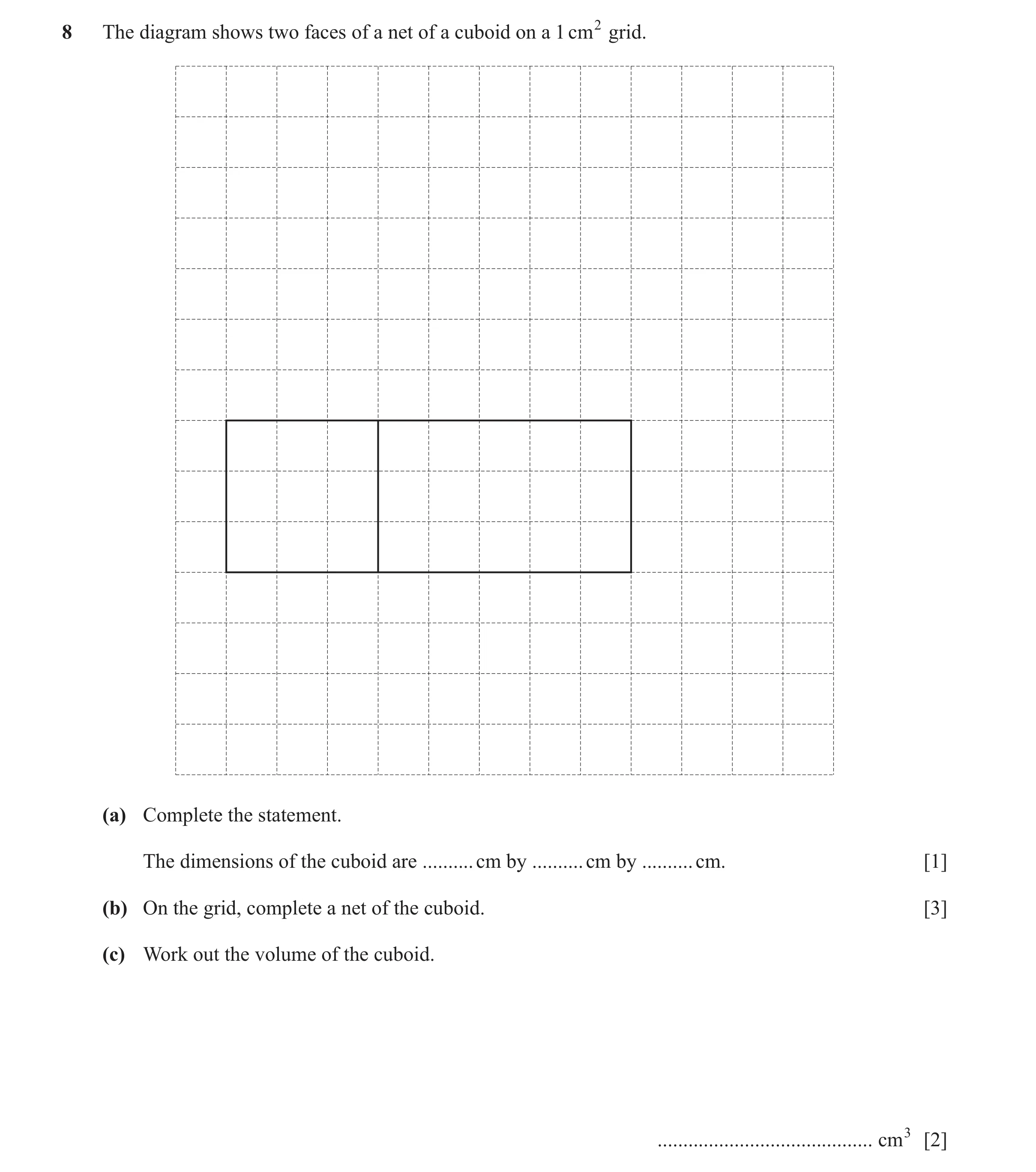 Question 42: The diagram shows two faces of a net of a cuboid on a 1 cm 2 grid. (a) Complete the statement. The dimensions of the cuboid are .......... …