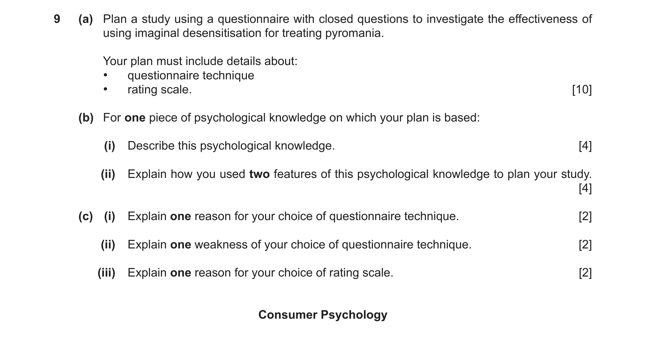Question 35: (a) Plan a study using a questionnaire with closed questions to investigate the effectiveness of using imaginal desensitisation for treatin…