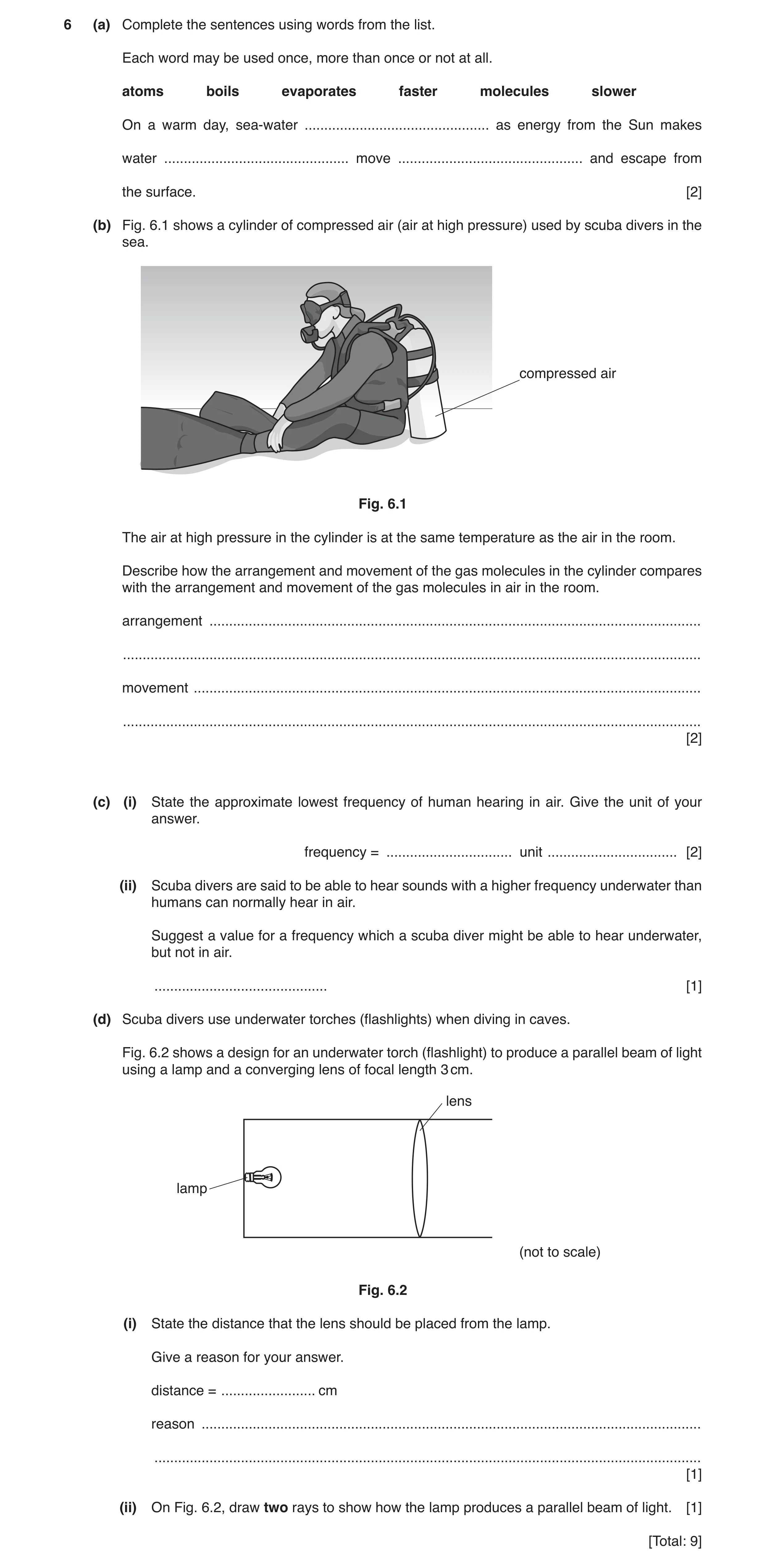 Question 5: (a) Complete the sentences using words from the list. Each word may be used once, more than once or not at all. atoms boils evaporates fast…