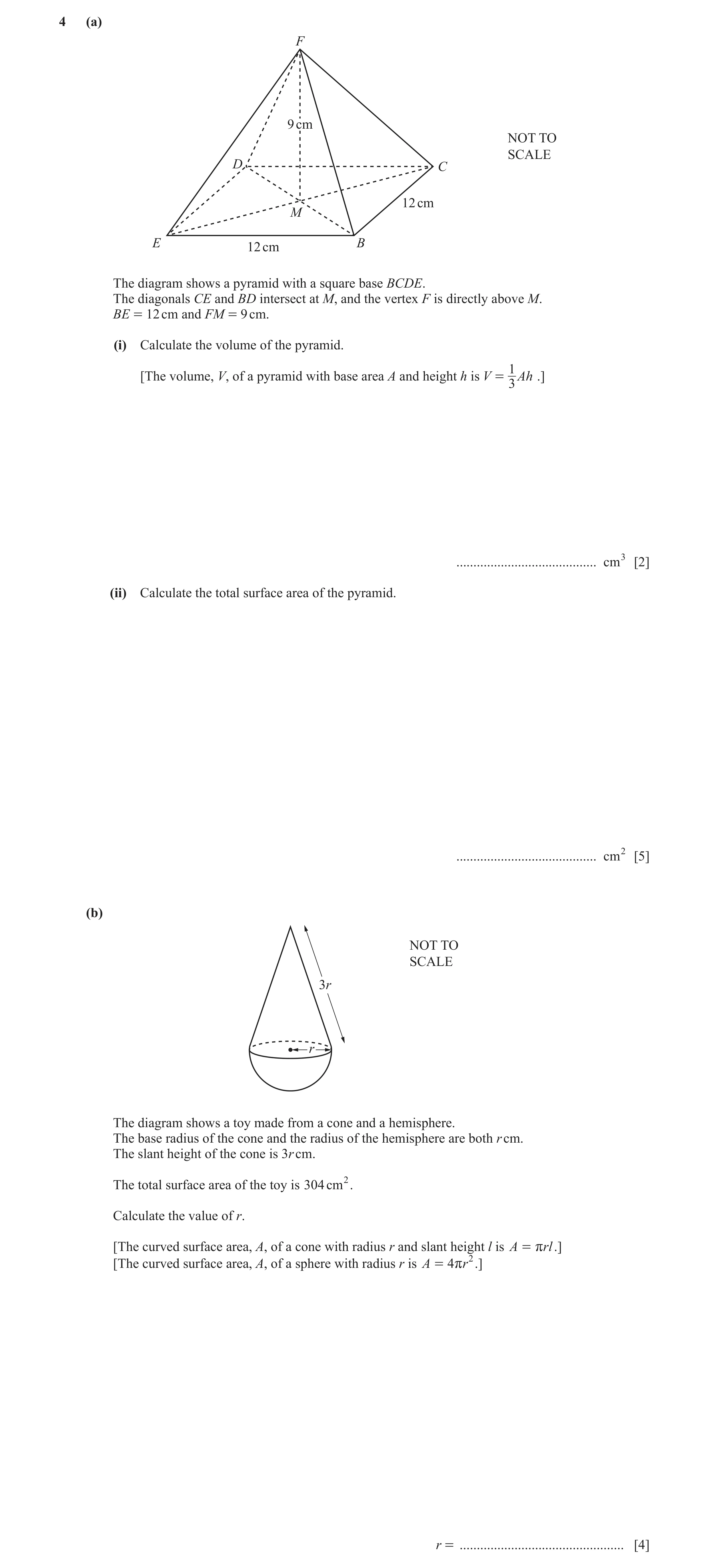 Question 71: (a) F 9 cm NOT TO SCALE D C 12 cm M E B 12 cm The diagram shows a pyramid with a square base BCDE. The diagonals CE and BD intersect at M, …