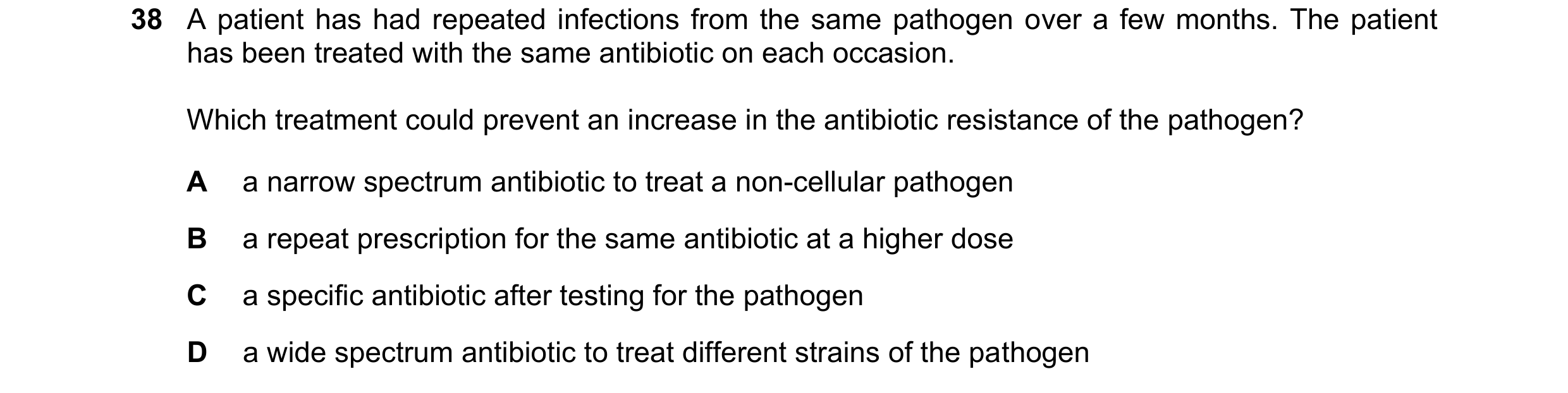Question 80: A patient has had repeated infections from the same pathogen over a few months. The patient has been treated with the same antibiotic on ea…
