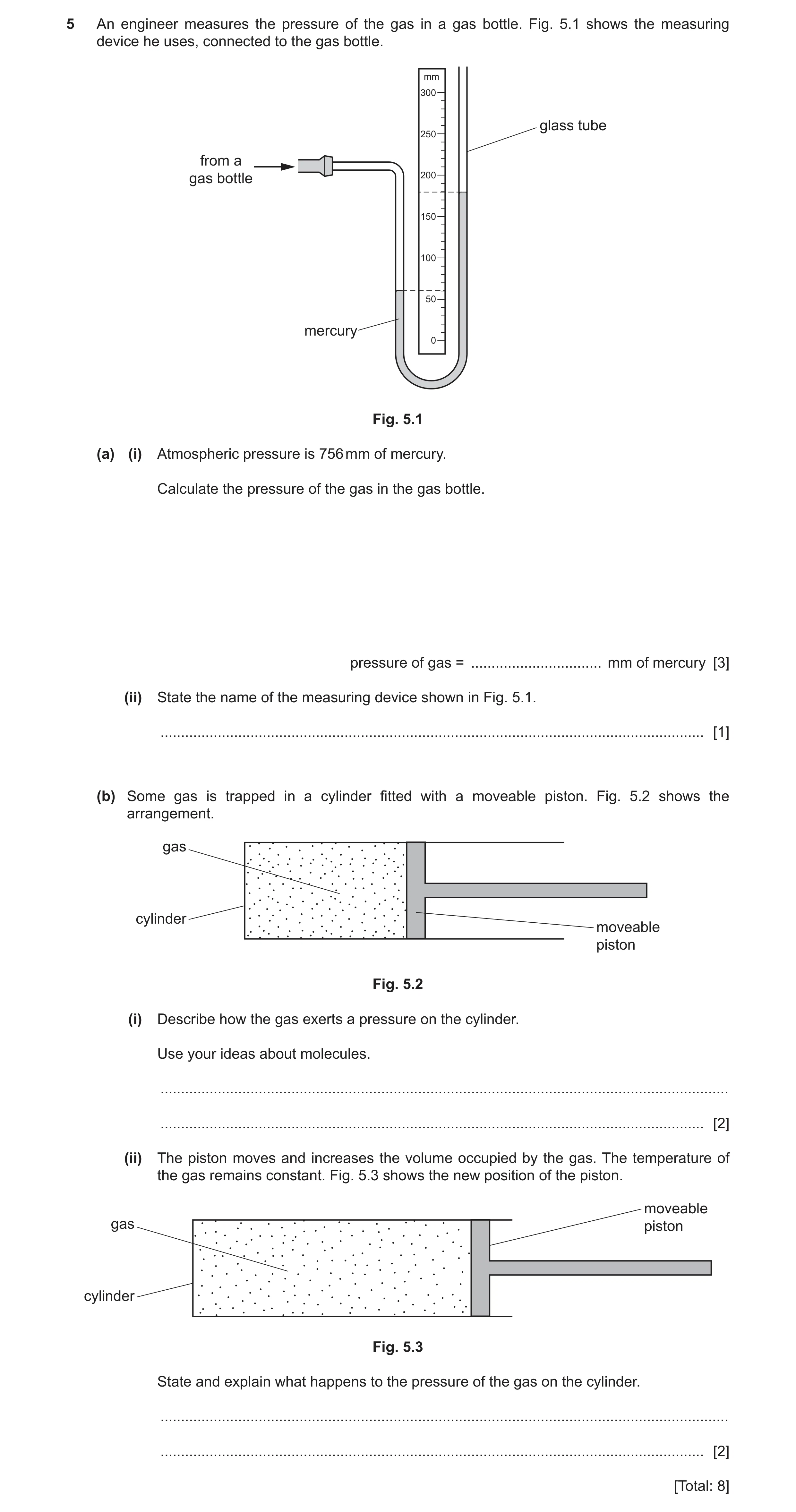 Question 35: An engineer measures the pressure of the gas in a gas bottle. Fig. 5.1 shows the measuring device he uses, connected to the gas bottle. mm …