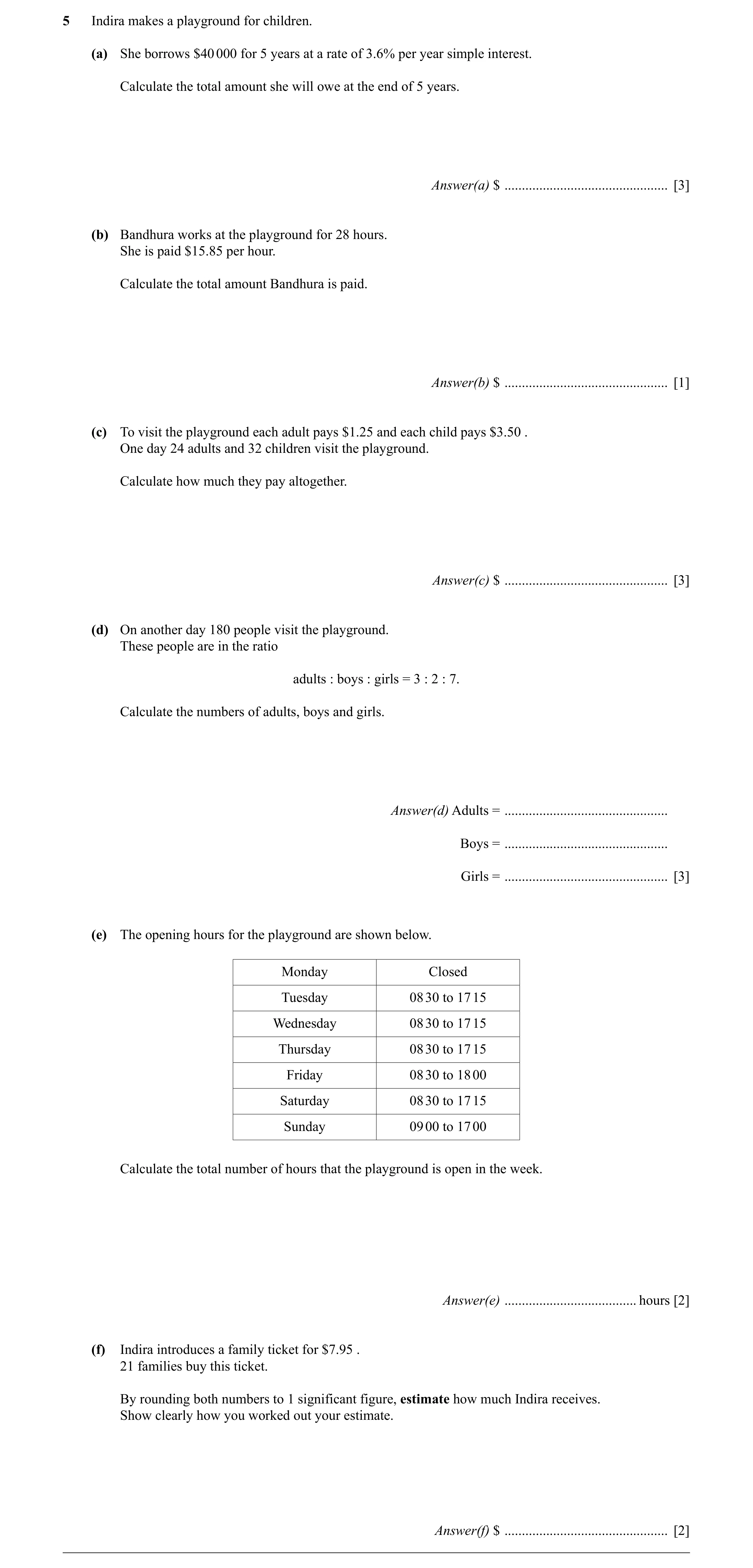 Question 44: Indira makes a playground for children. (a) She borrows $40 000 for 5 years at a rate of 3.6% per year simple interest. Calculate the total…