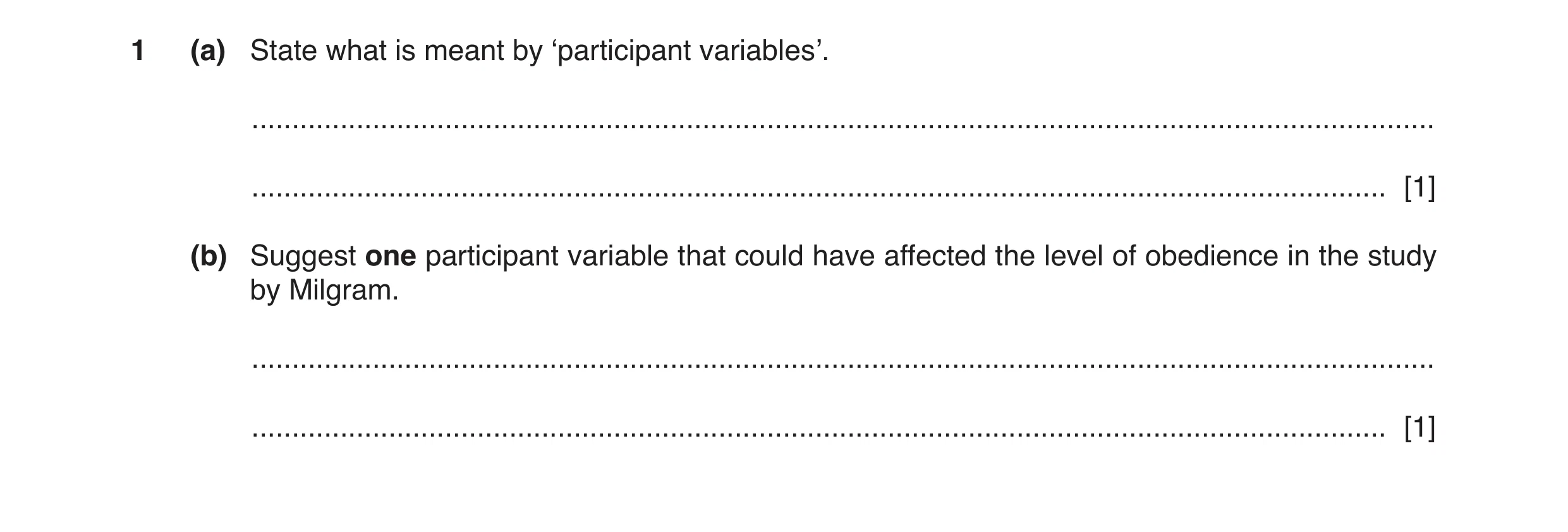 Question 92: (a) State what is meant by ‘participant variables’. .......................................................................................…