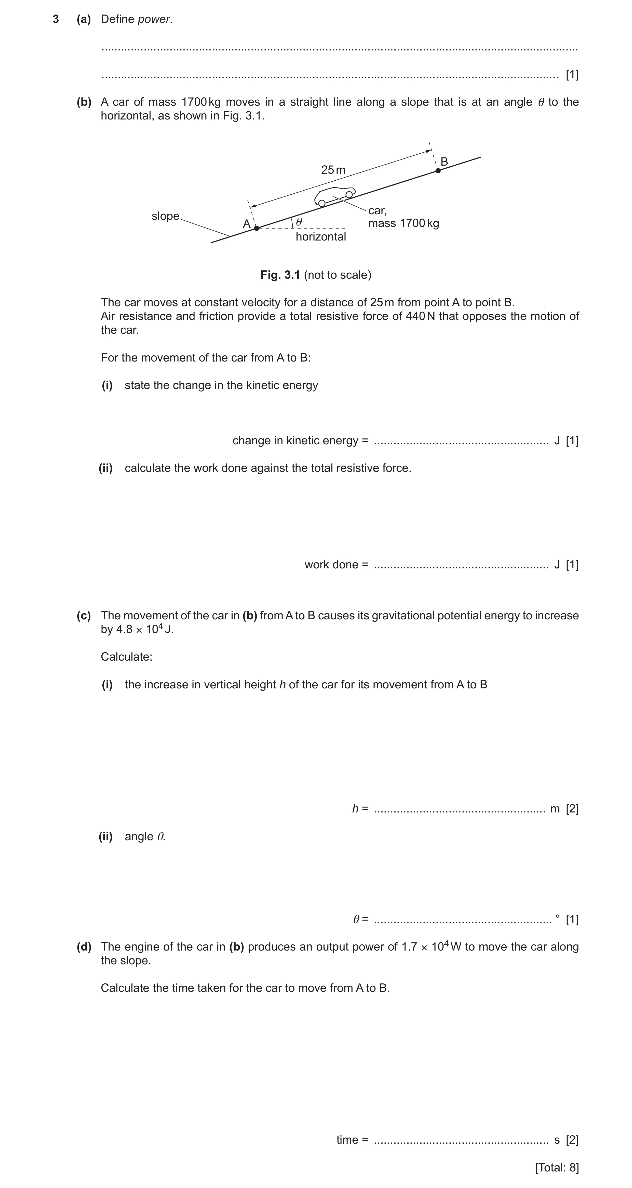 Question 16: (a) Define power. .........................................................................................................................…