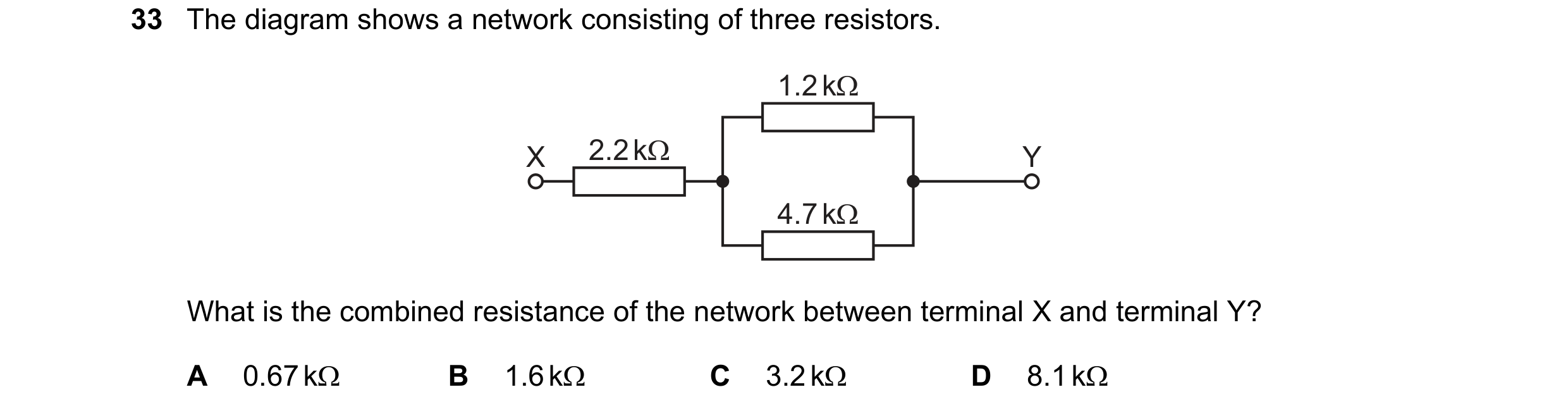 Question 199: The diagram shows a network consisting of three resistors.

1.2kQ

What is the combined resistance of the network between terminal X and te…