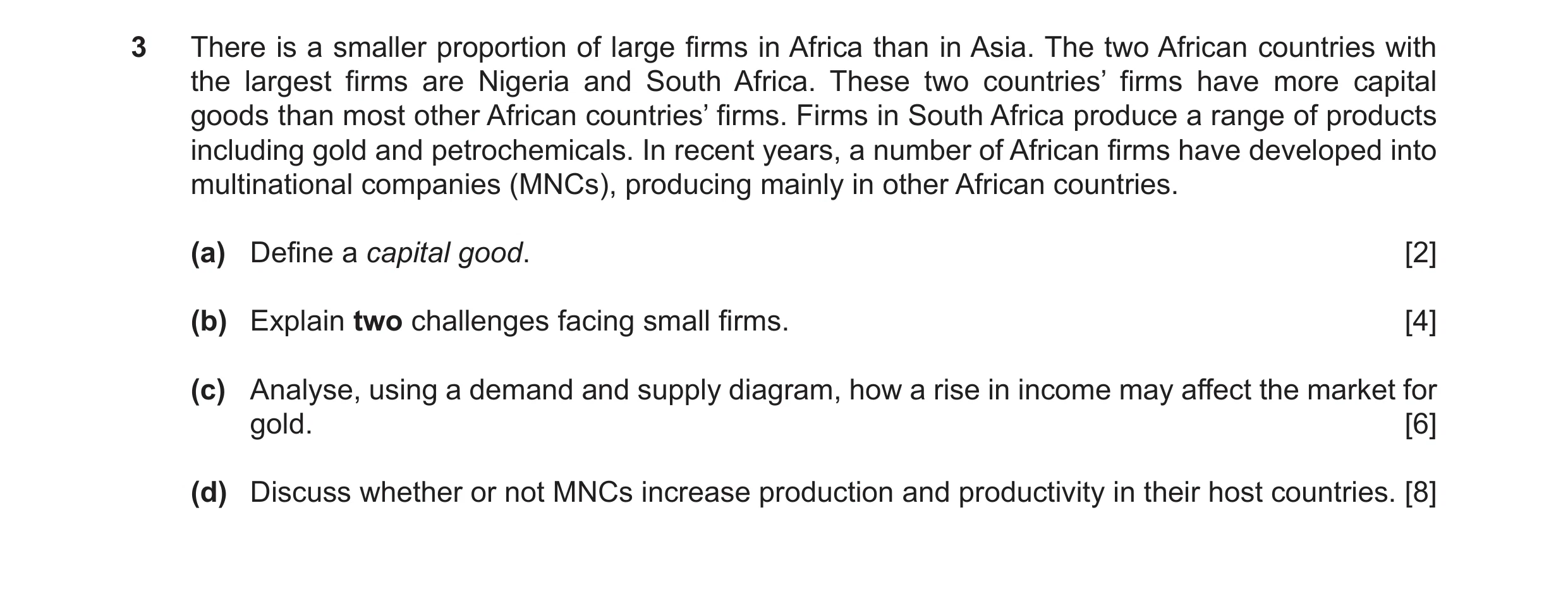 Question 19: There is a smaller proportion of large firms in Africa than in Asia. The two African countries with the largest firms are Nigeria and South…