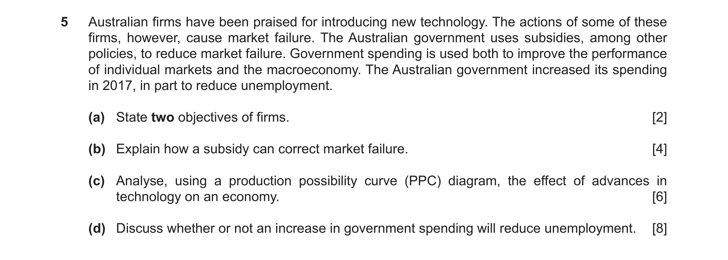 Question 13: Australian firms have been praised for introducing new technology. The actions of some of these firms, however, cause market failure. The A…